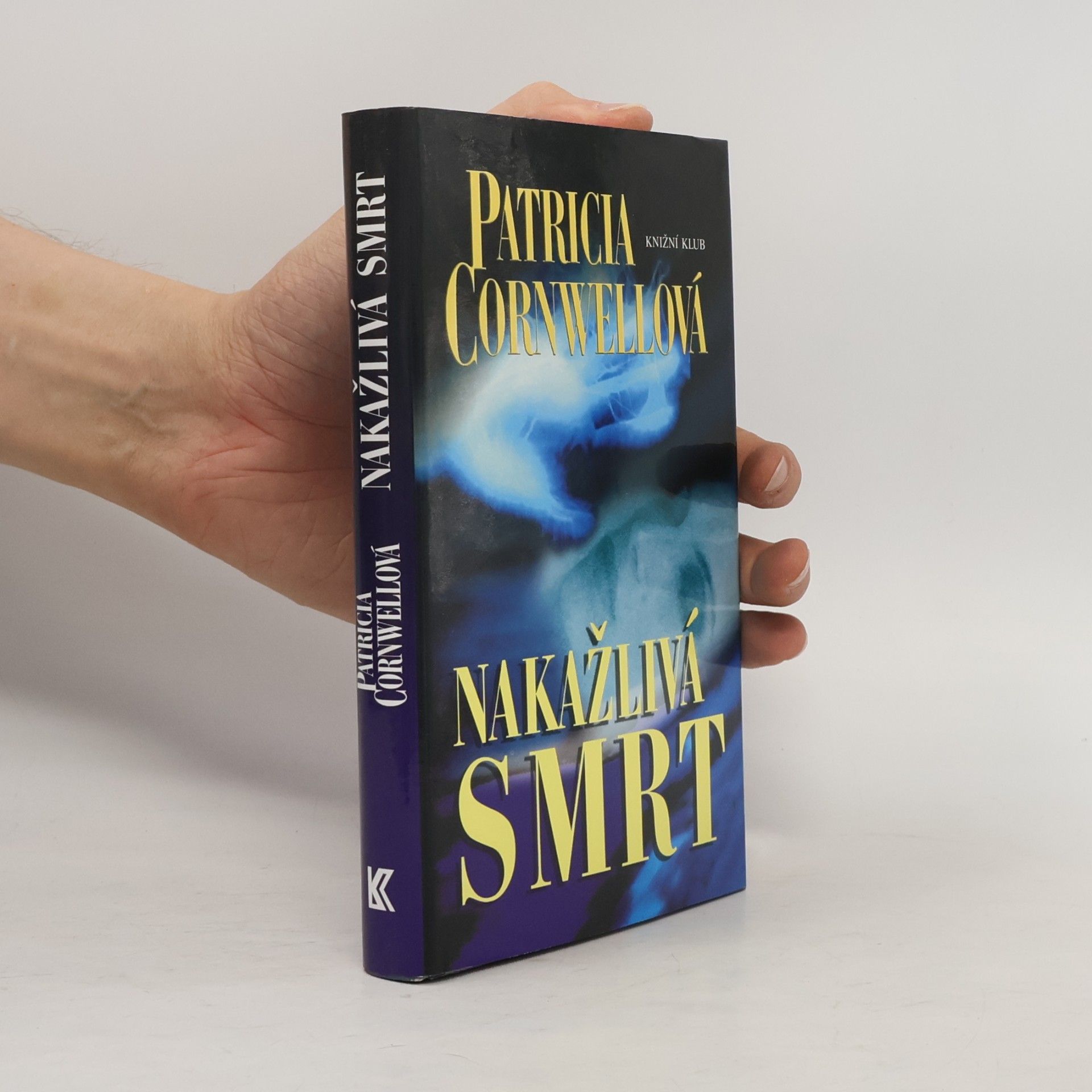 Patricia Cornwell Nakažlivá smrt