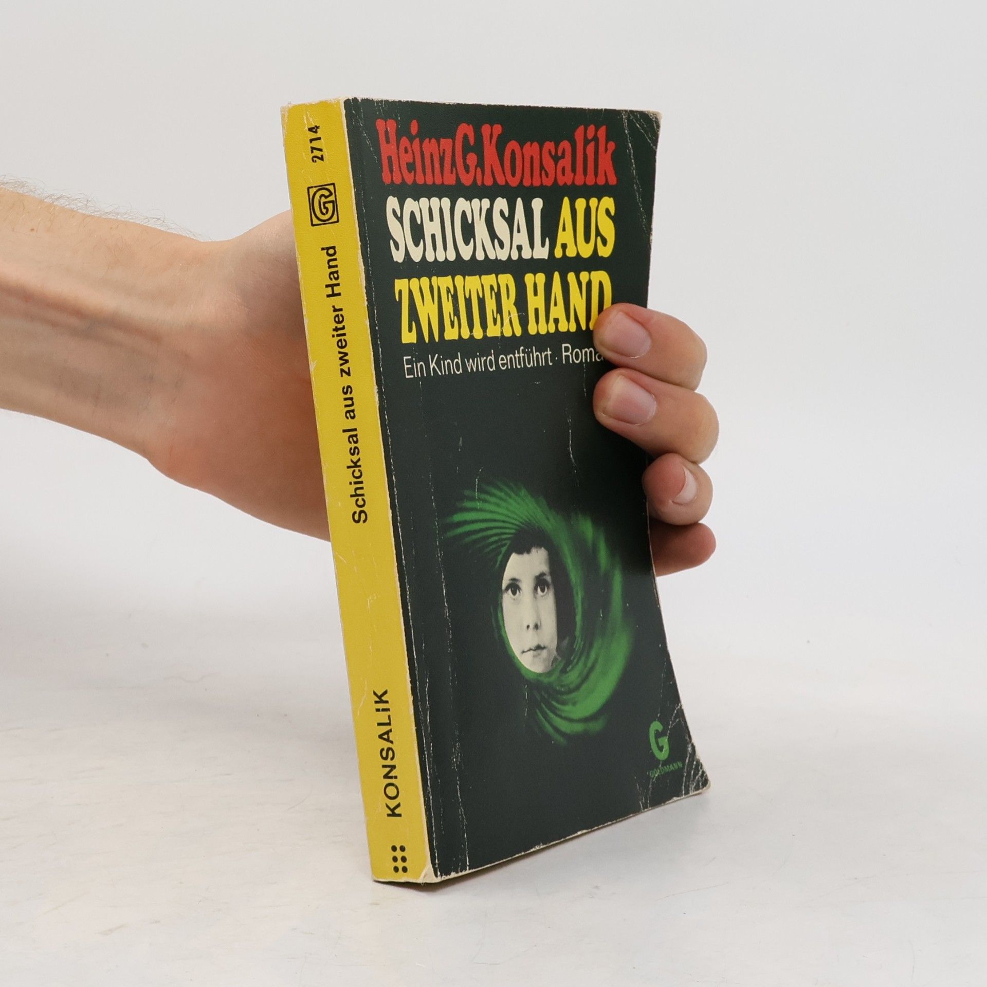 Heinz Günther Konsalik Schicksal aus zweiter Hand.