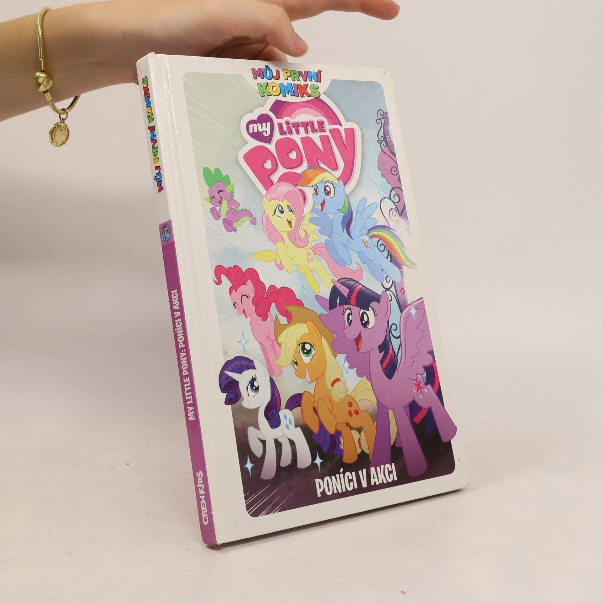 Kateřina Tichá My little pony. Poníci v akci