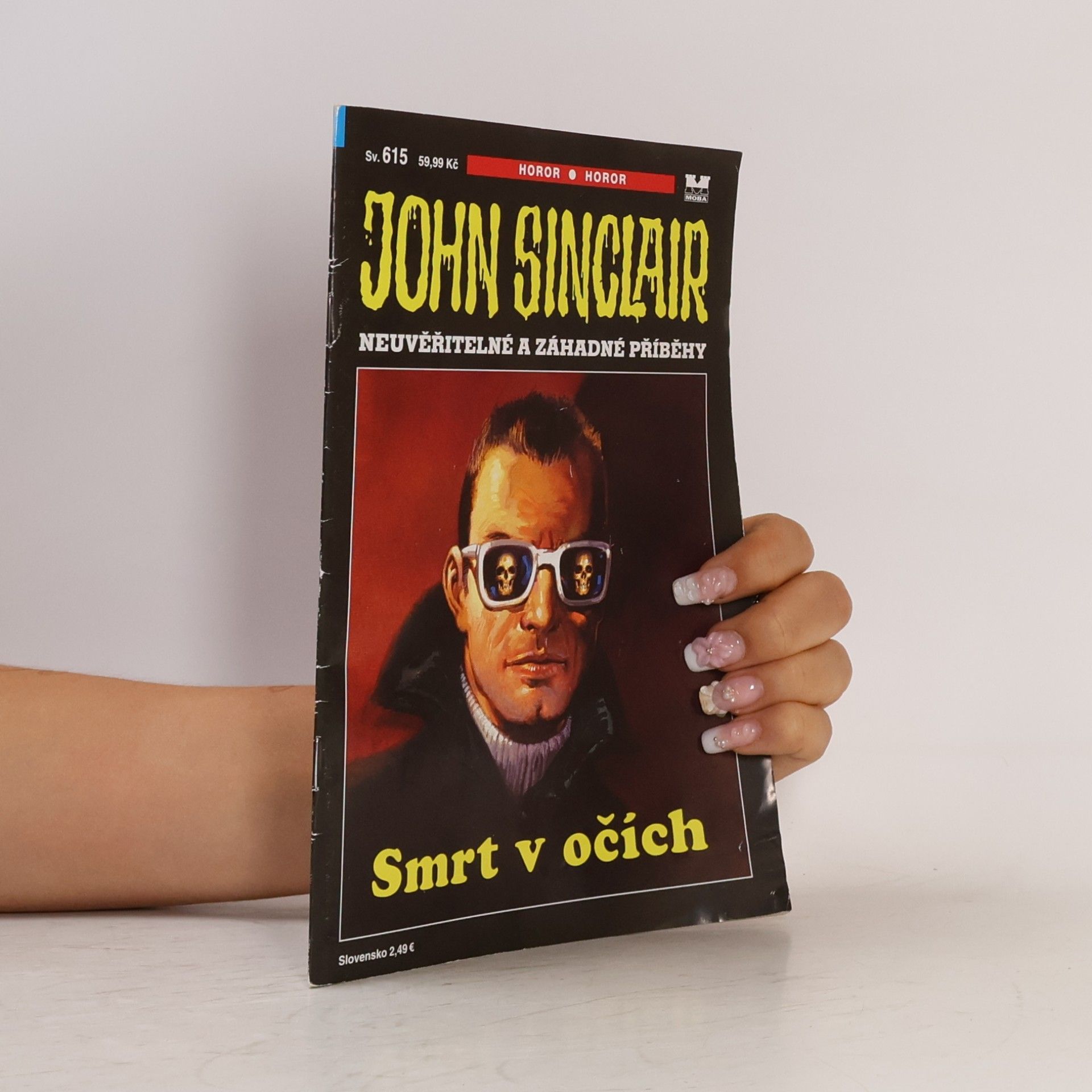 Collectif d'auteurs John Sinclair. 615