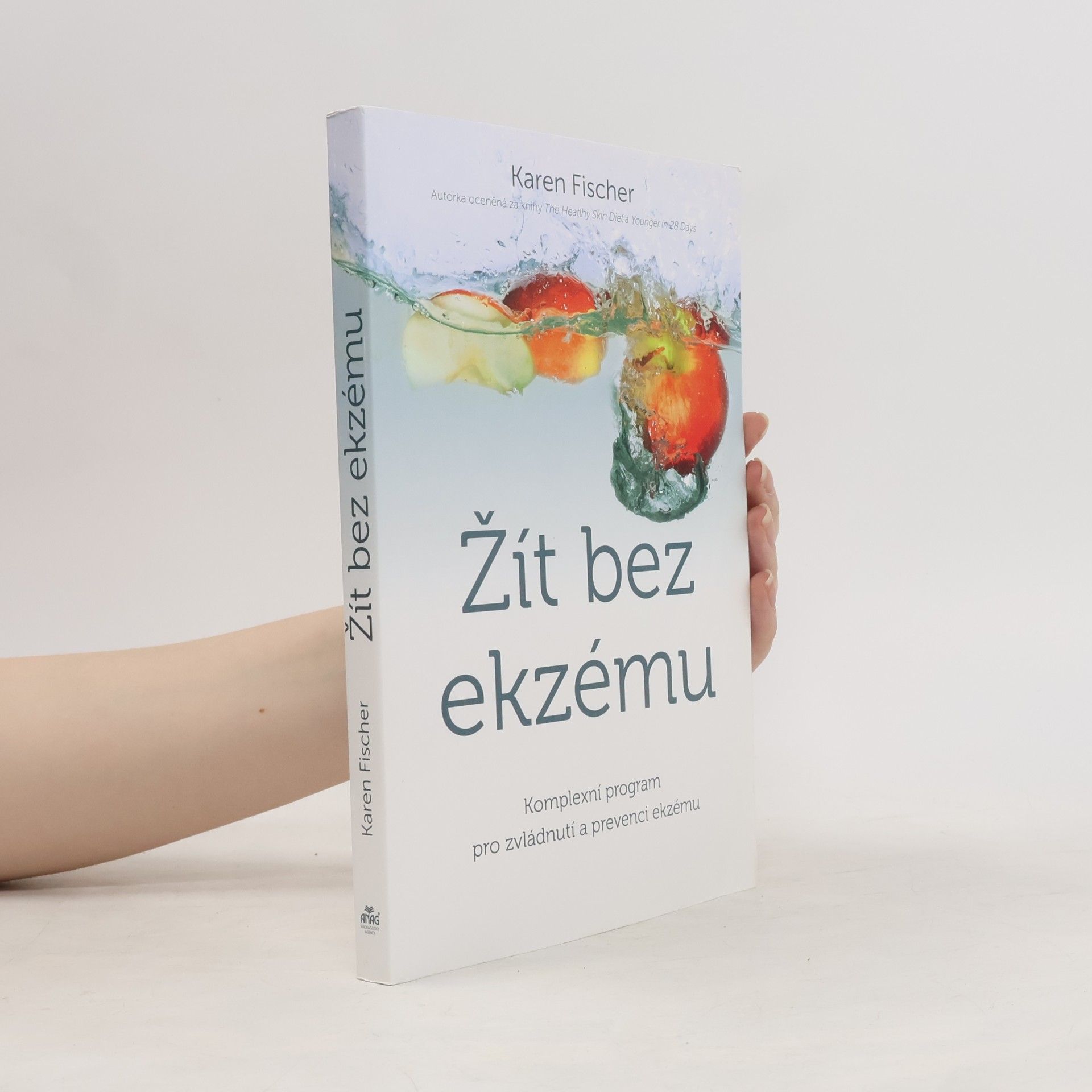 Karen Nölle Žít bez ekzému. Komplexní program pro zvládnutí a prevenci ekzému