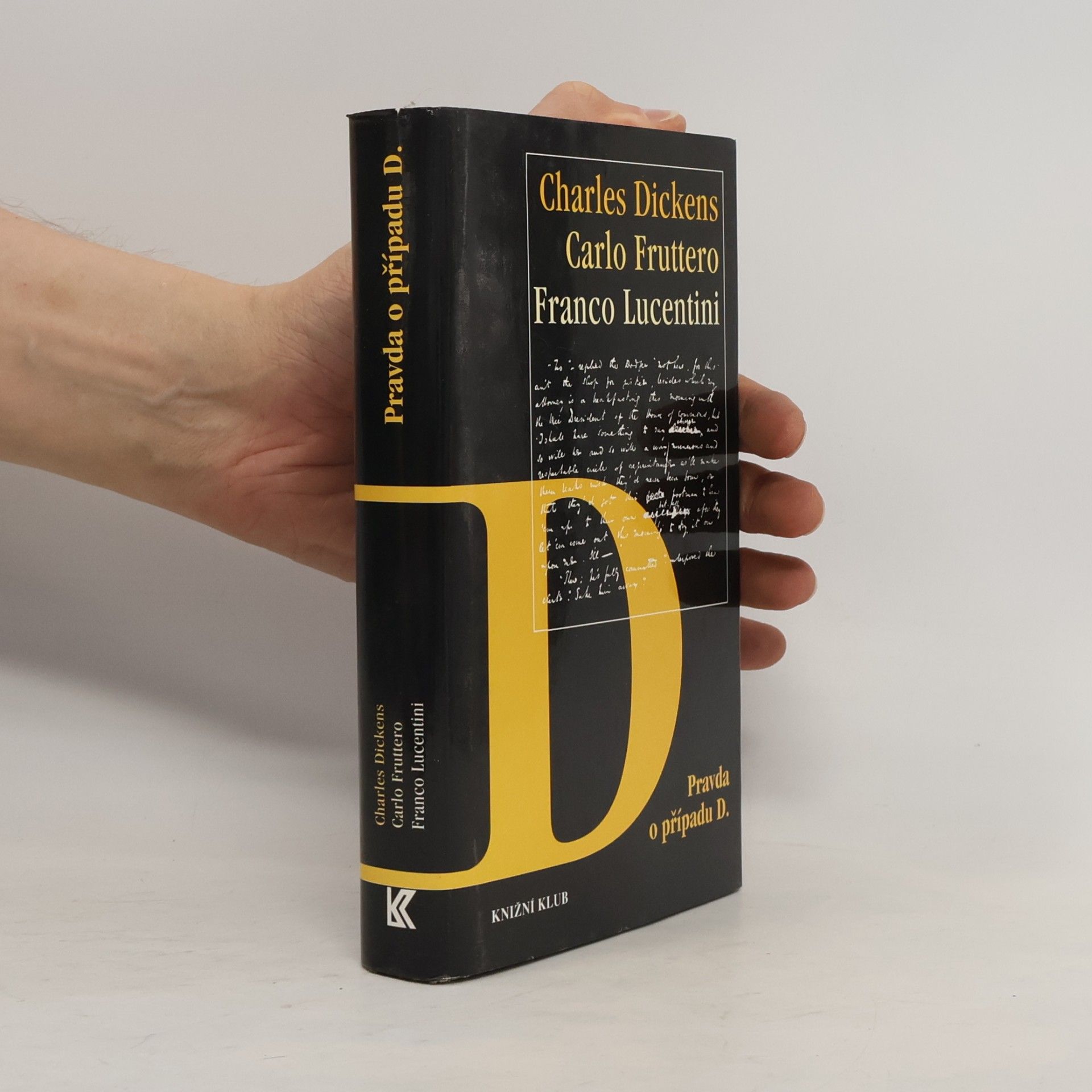 Charles Dickens Pravda o případu D.