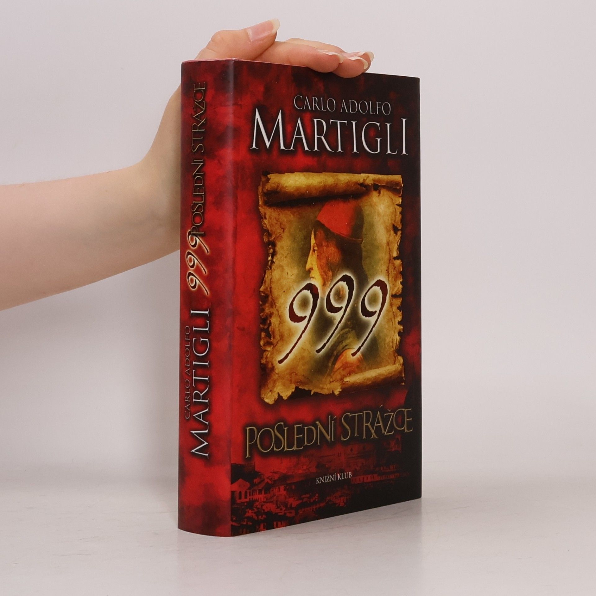 Carlo Martigli 999 - Poslední strážce