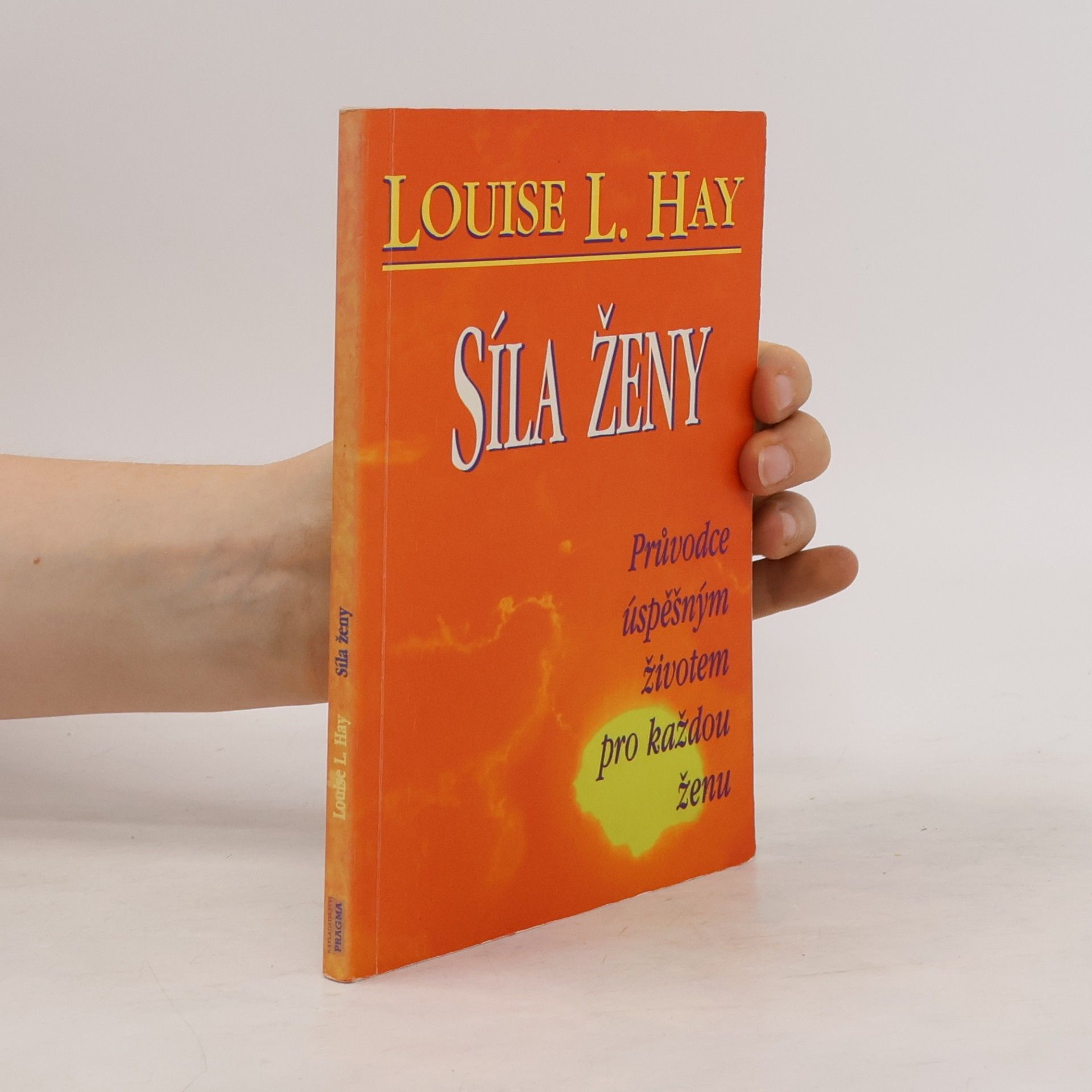 Louise Lynn Hay Síla ženy