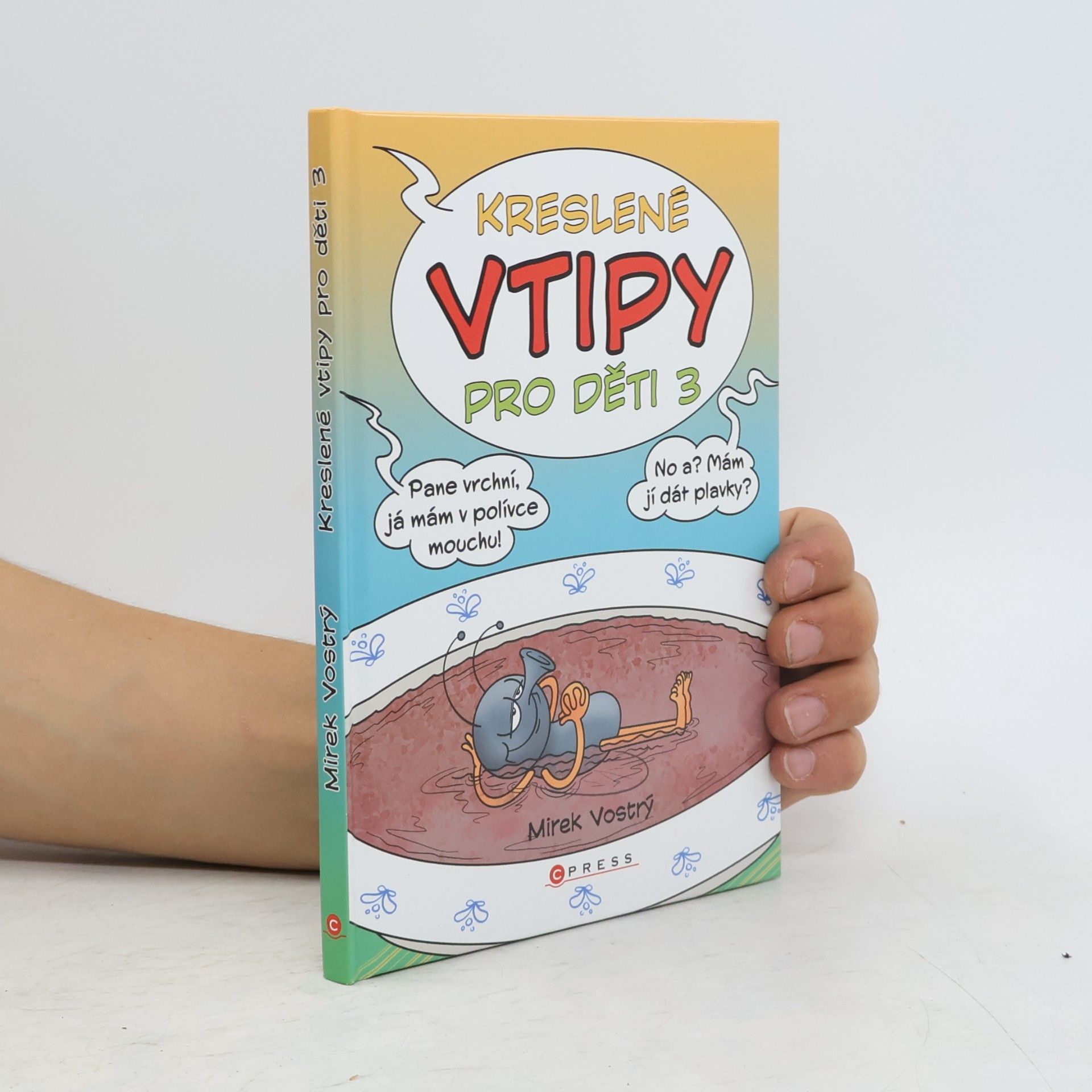 Mirek Vostrý Kreslené vtipy pro děti 3