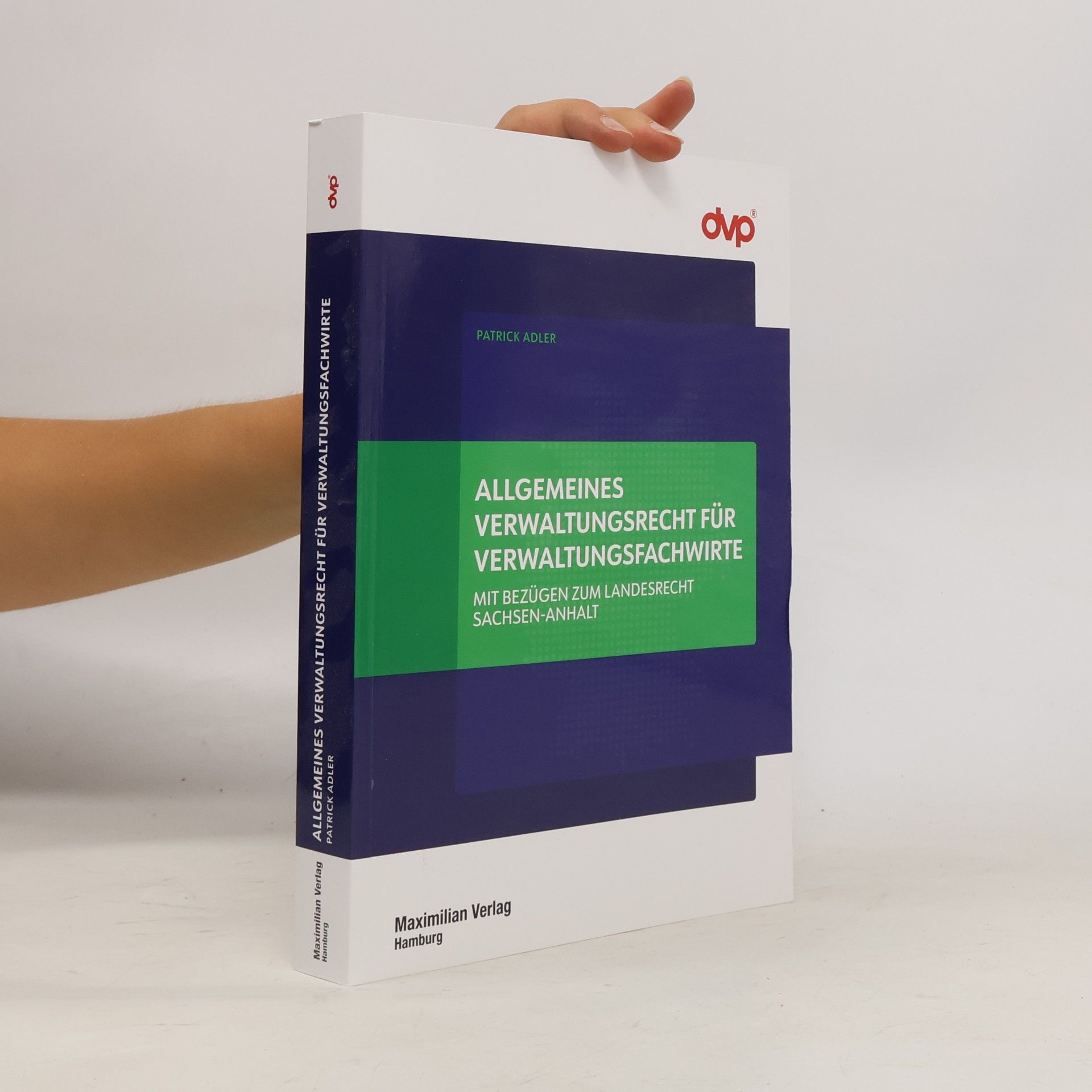 Patrick Adler Schriftenreihe SIKOSA: Allgemeines Verwaltungsrecht für Verwaltungsfachwirte