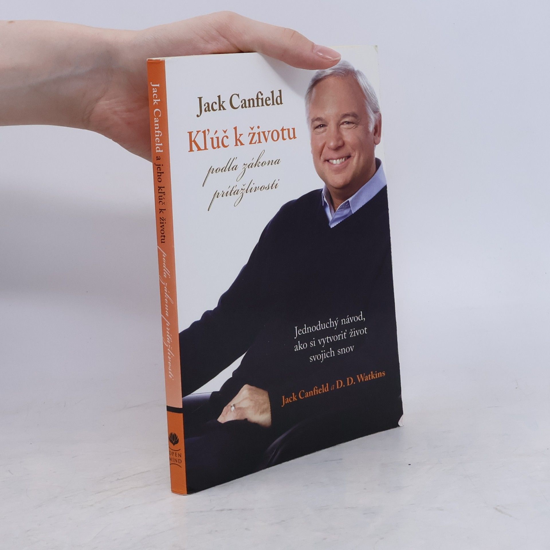 Jack Canfield Kľúč k životu podľa zákona príťažlivosti