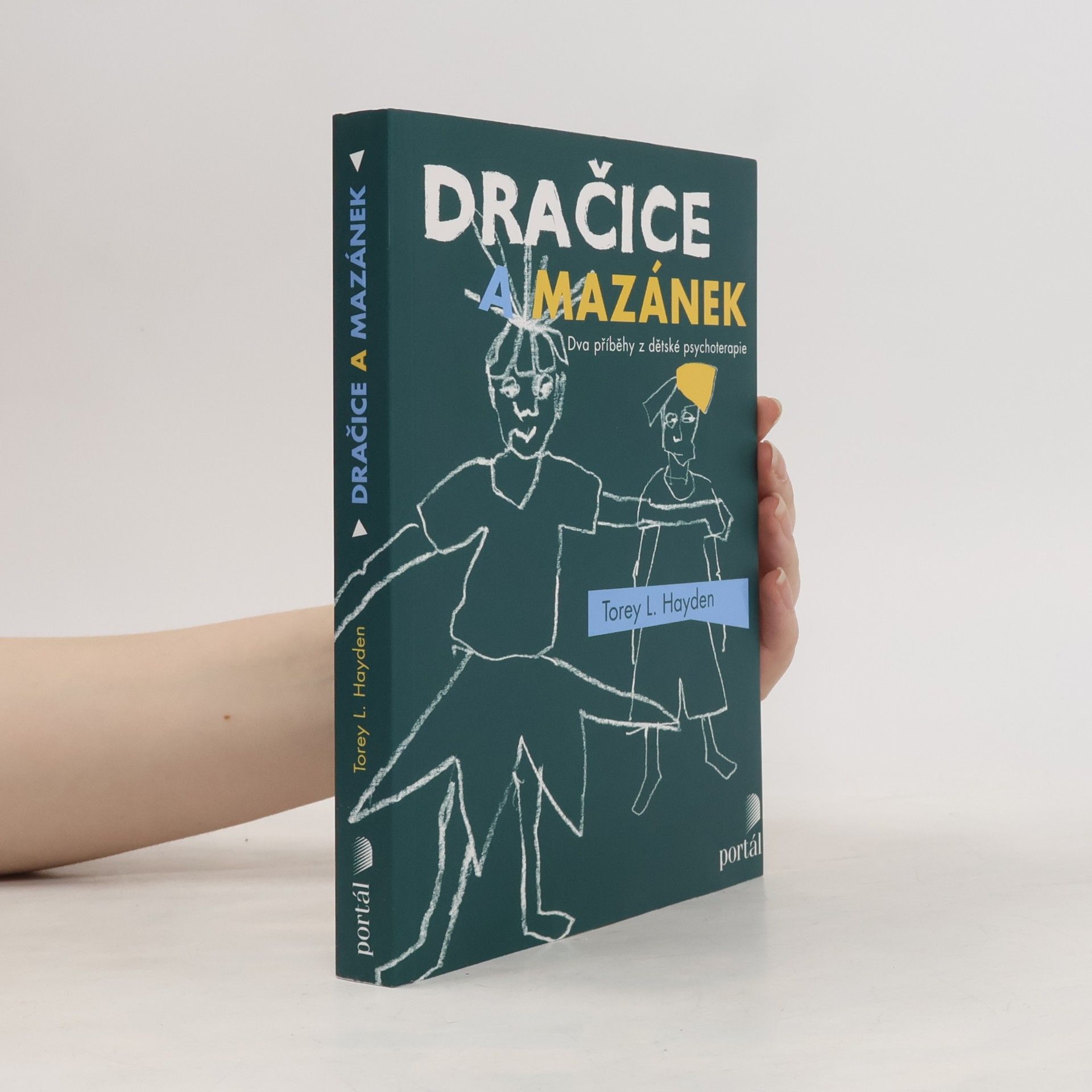 Torey L. Hayden Dračice a mazánek