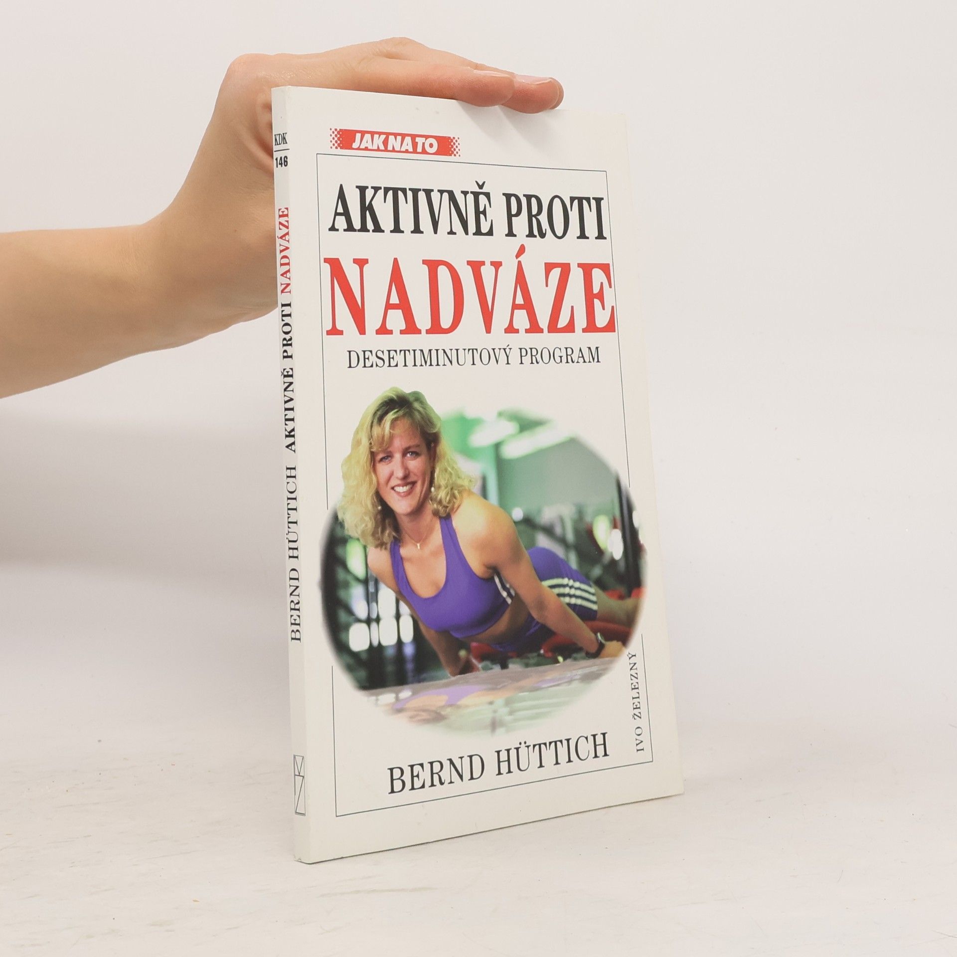 Bernd Hüttich Aktivně proti nadváze
