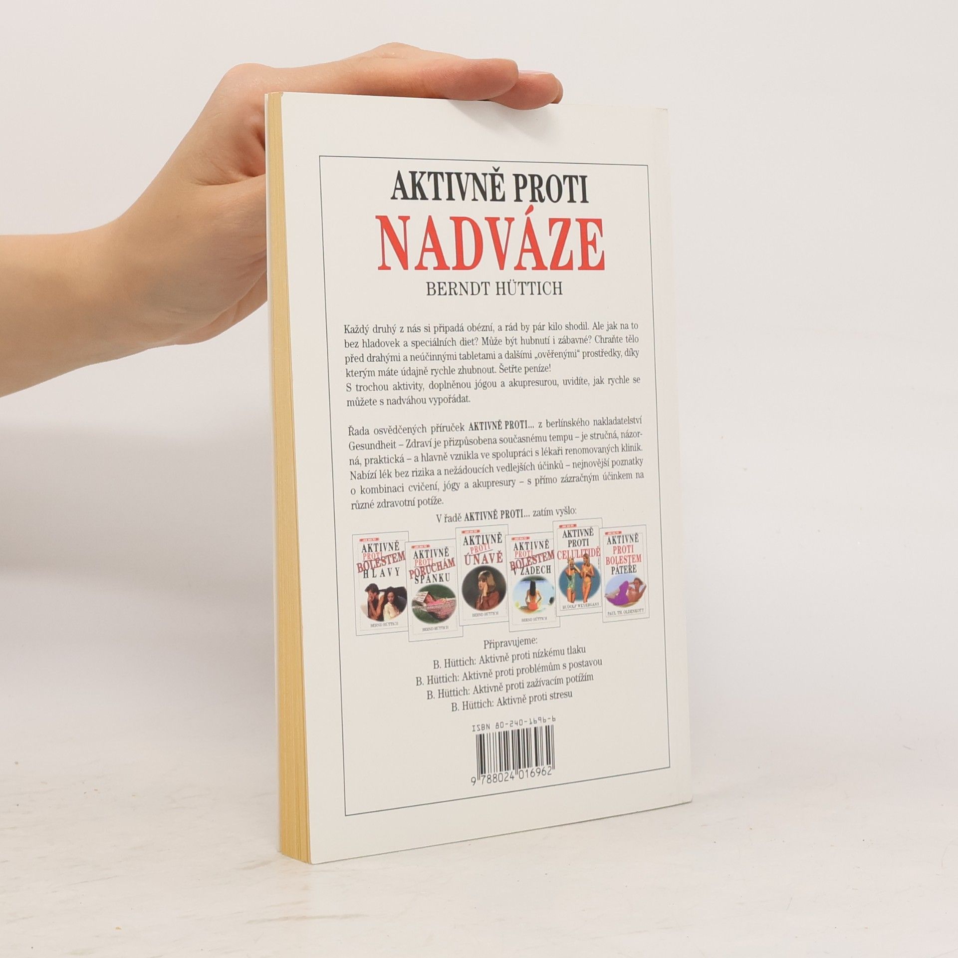 Bernd Hüttich Aktivně proti nadváze