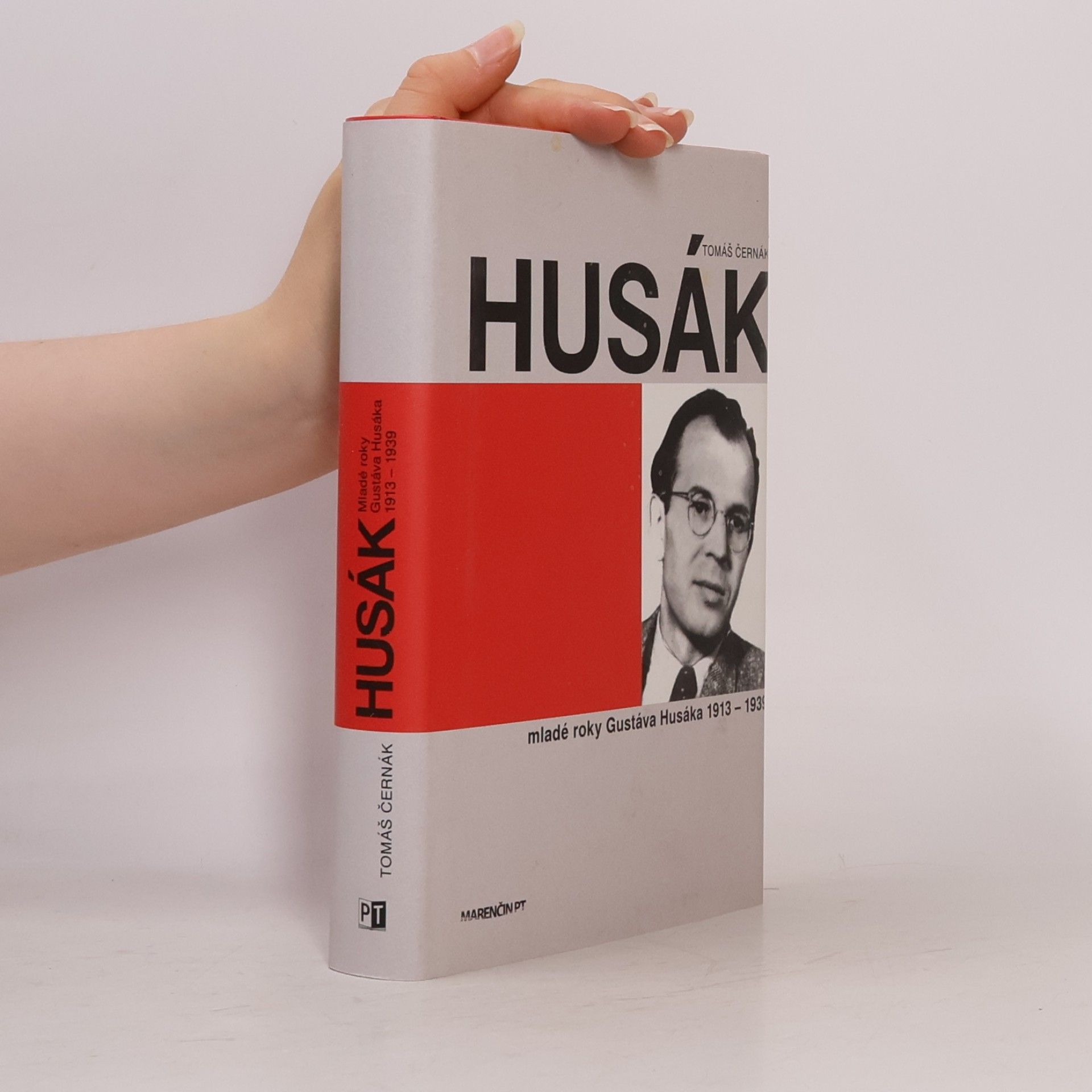 Tomáš Černák Husák - Mladé roky Gustáva Husáka 1913 – 1939