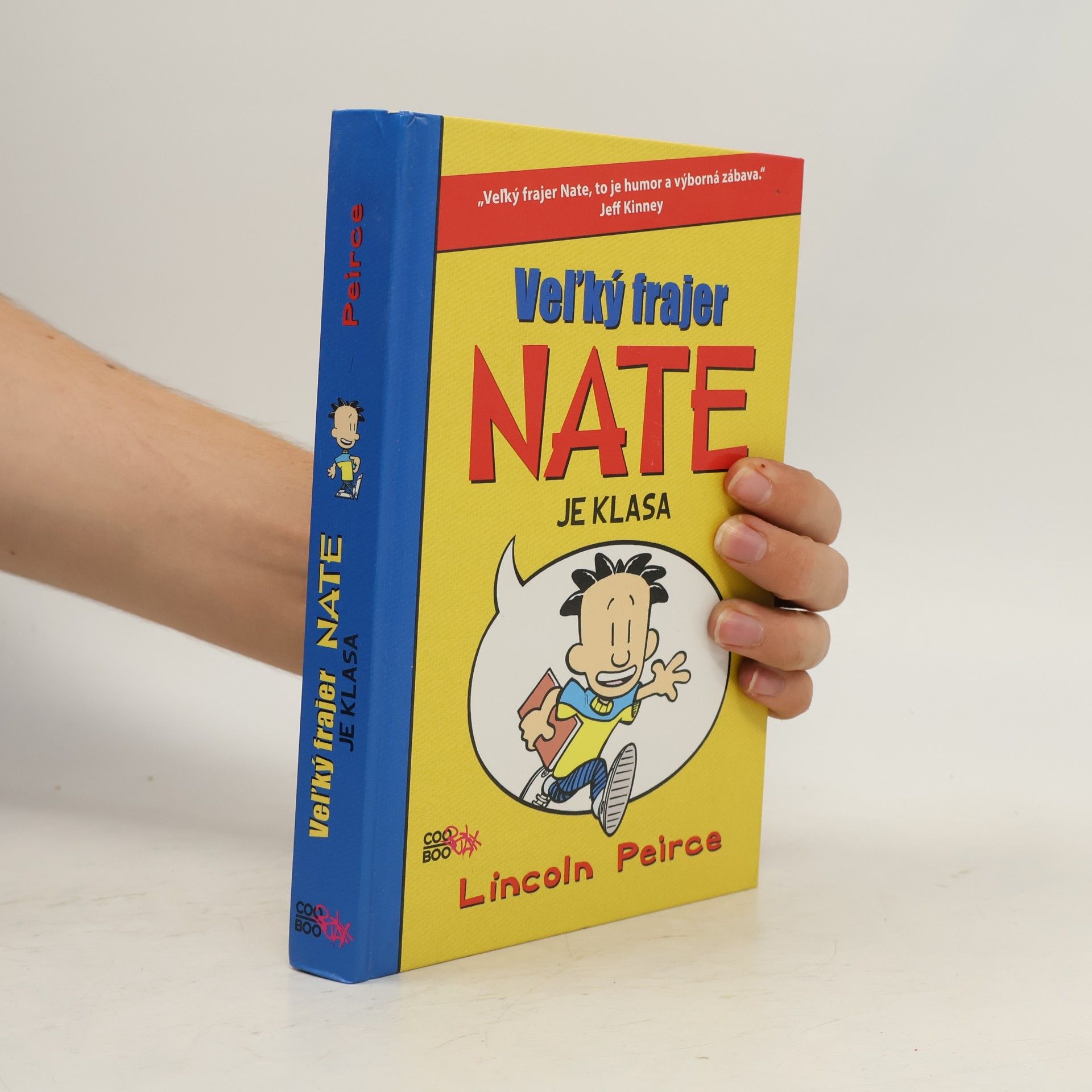 Lincoln Peirce Veľký frajer Nate je klasa