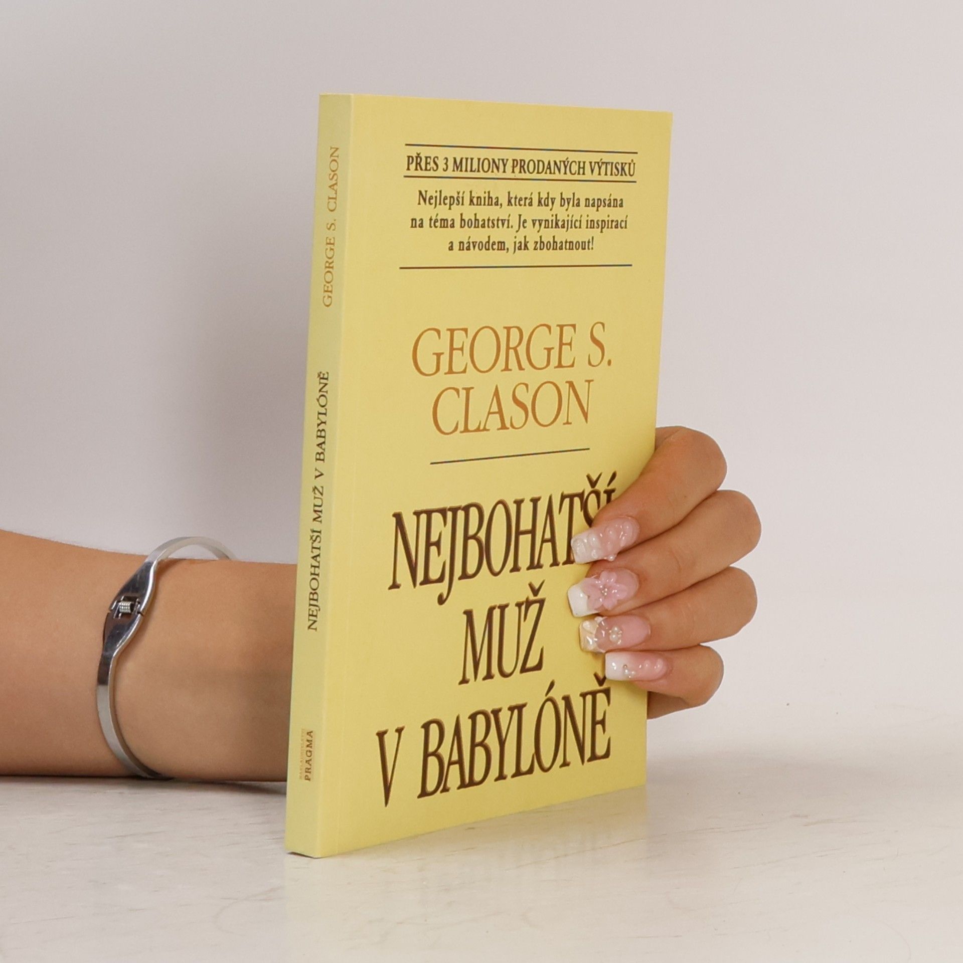 George Samuel Clason Nejbohatší muž v Babylóně