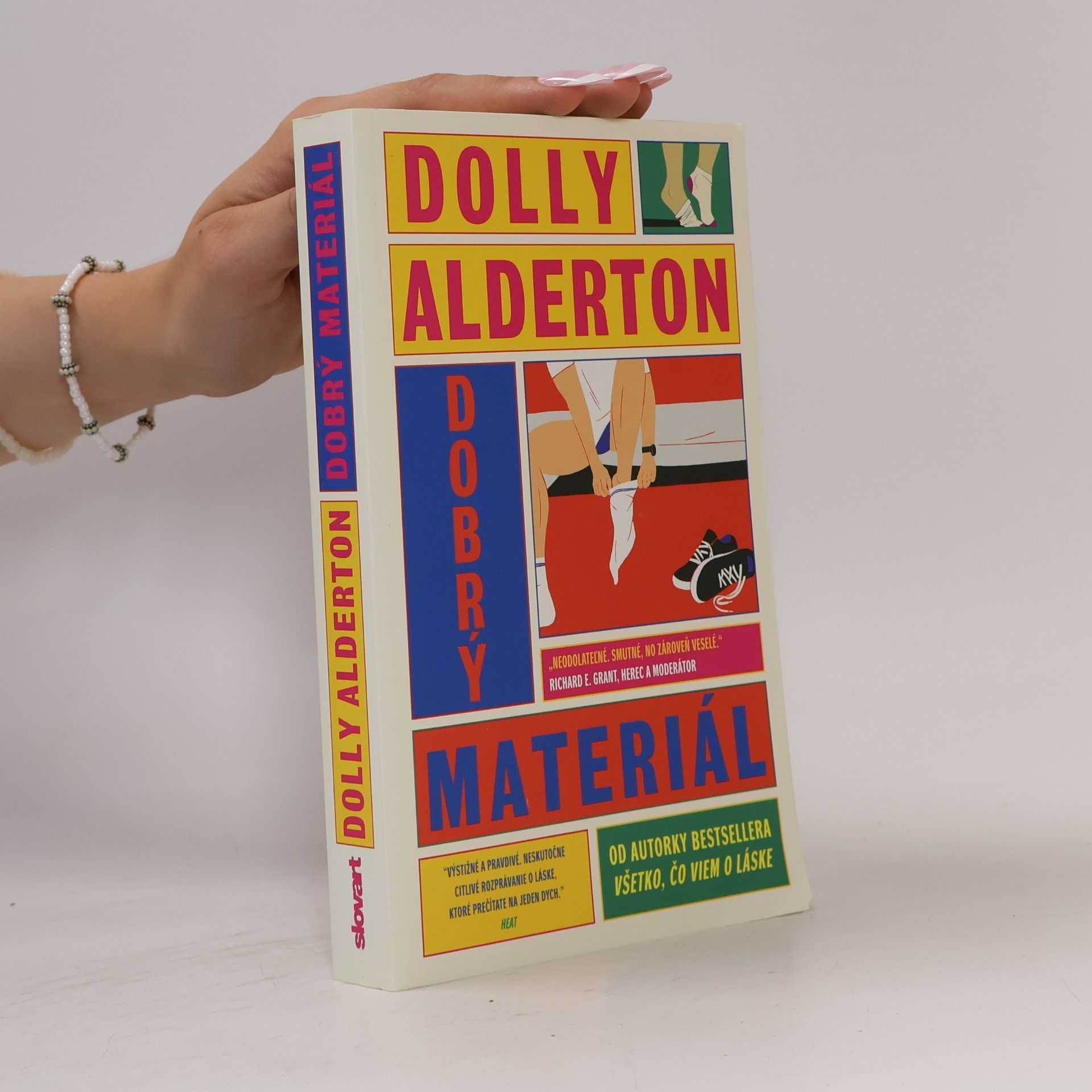 Dolly Alderton Dobrý materiál
