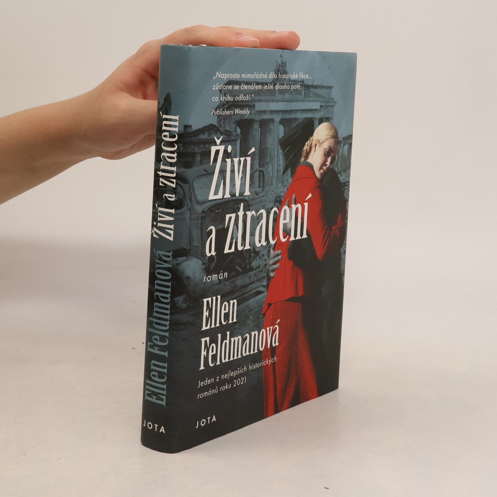 Ellen Feldman Živí a ztracení