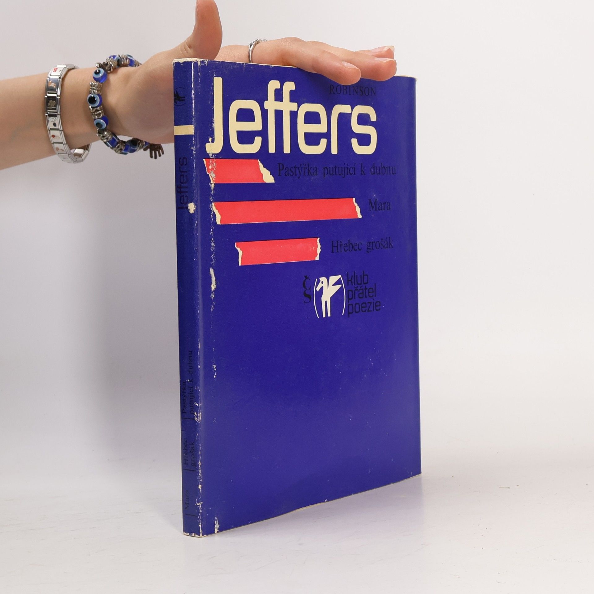 Robinson Jeffers Pastýřka putující k dubnu. Mara. Hřebec grošák