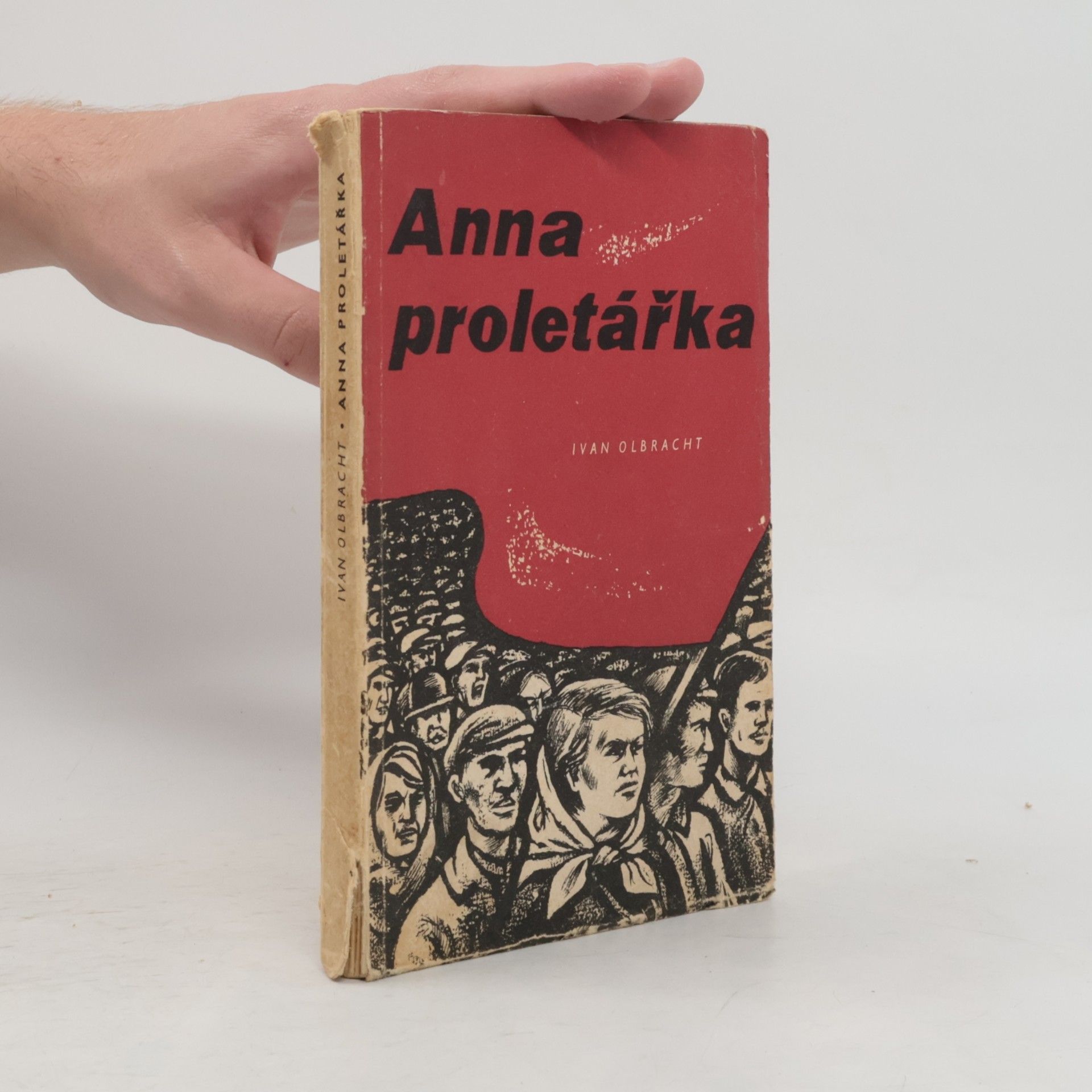 Ivan Olbracht Anna proletářka
