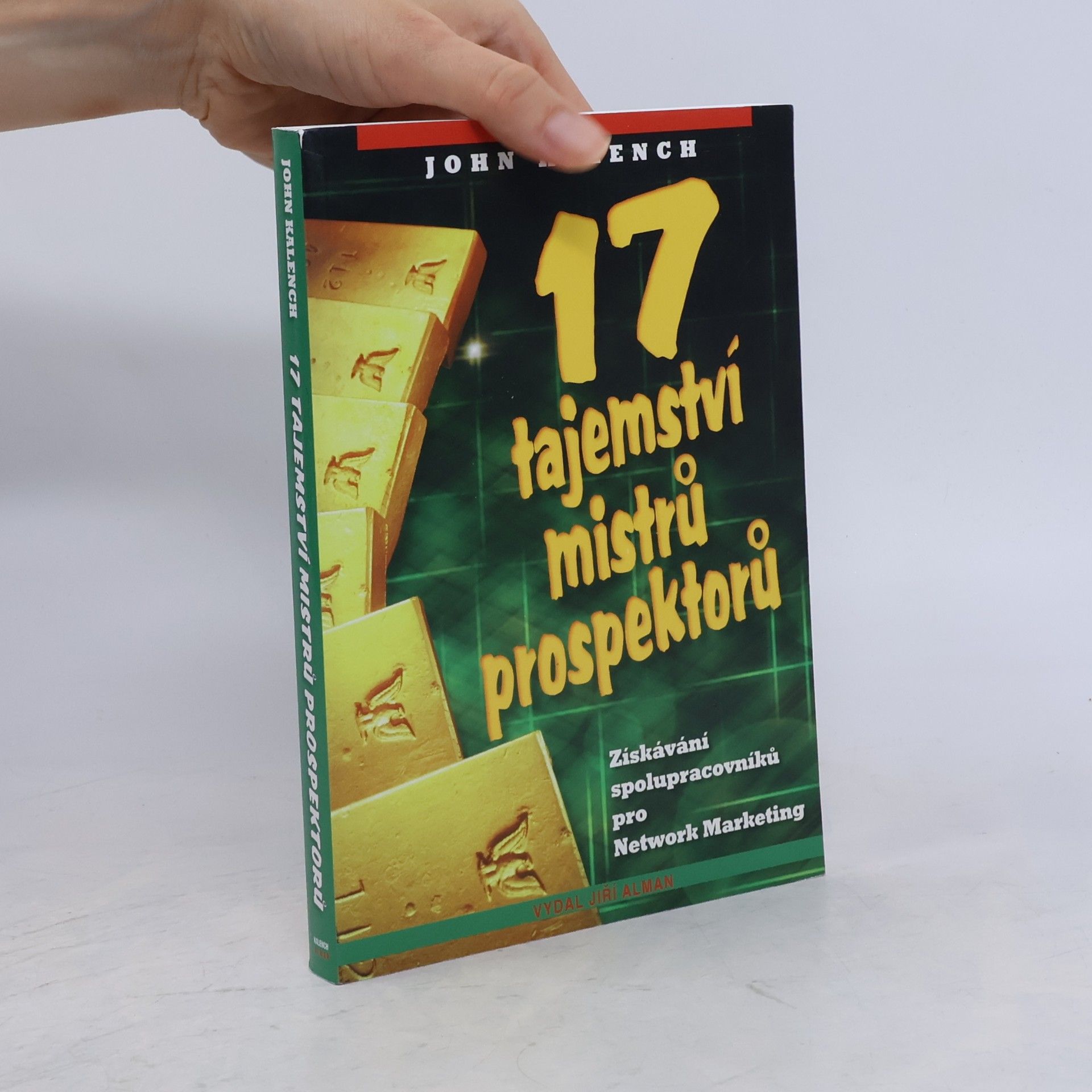 17 tajemství mistrů prospektorů
