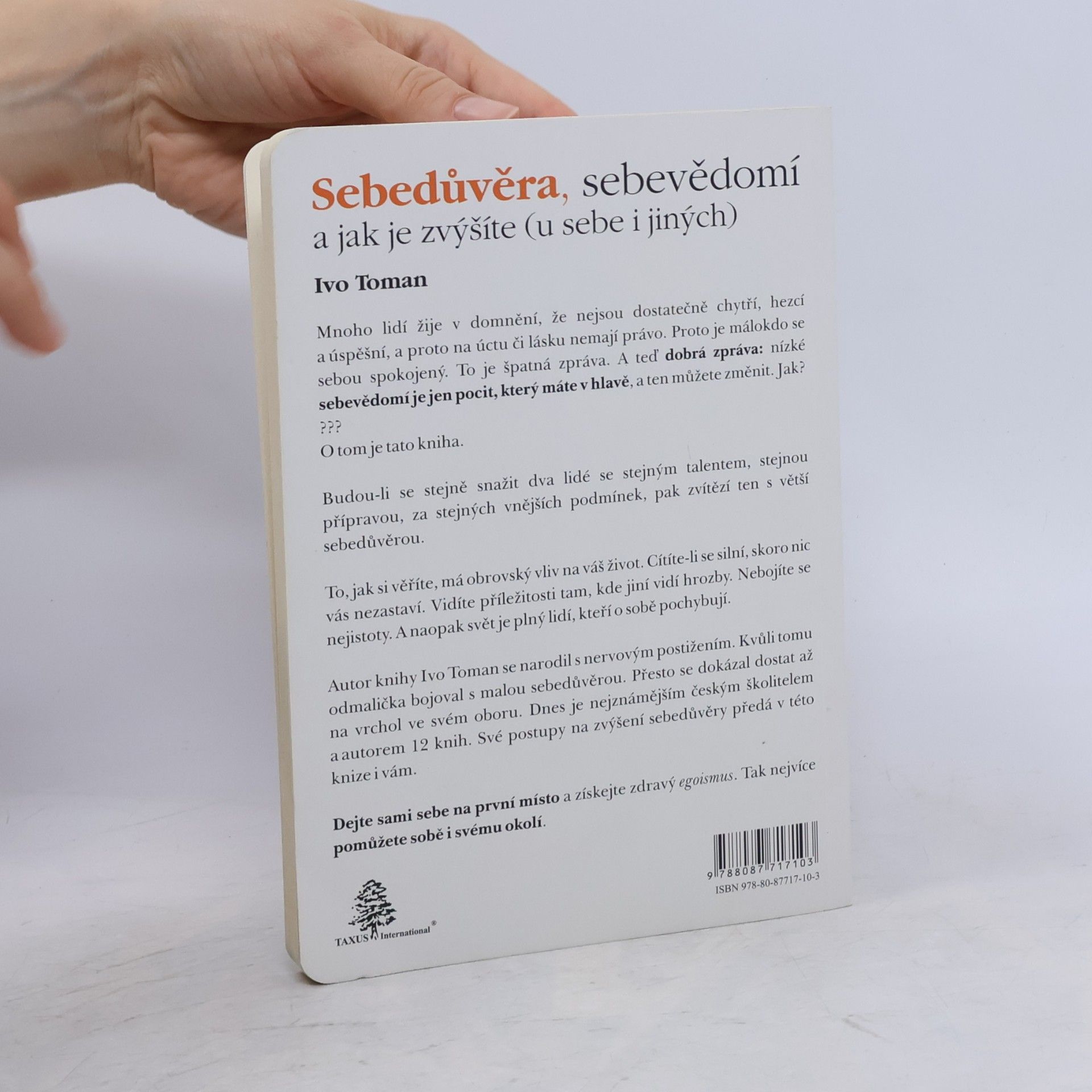 Ivo Toman Sebedůvěra, sebevědomí a jak je zvýšíte
