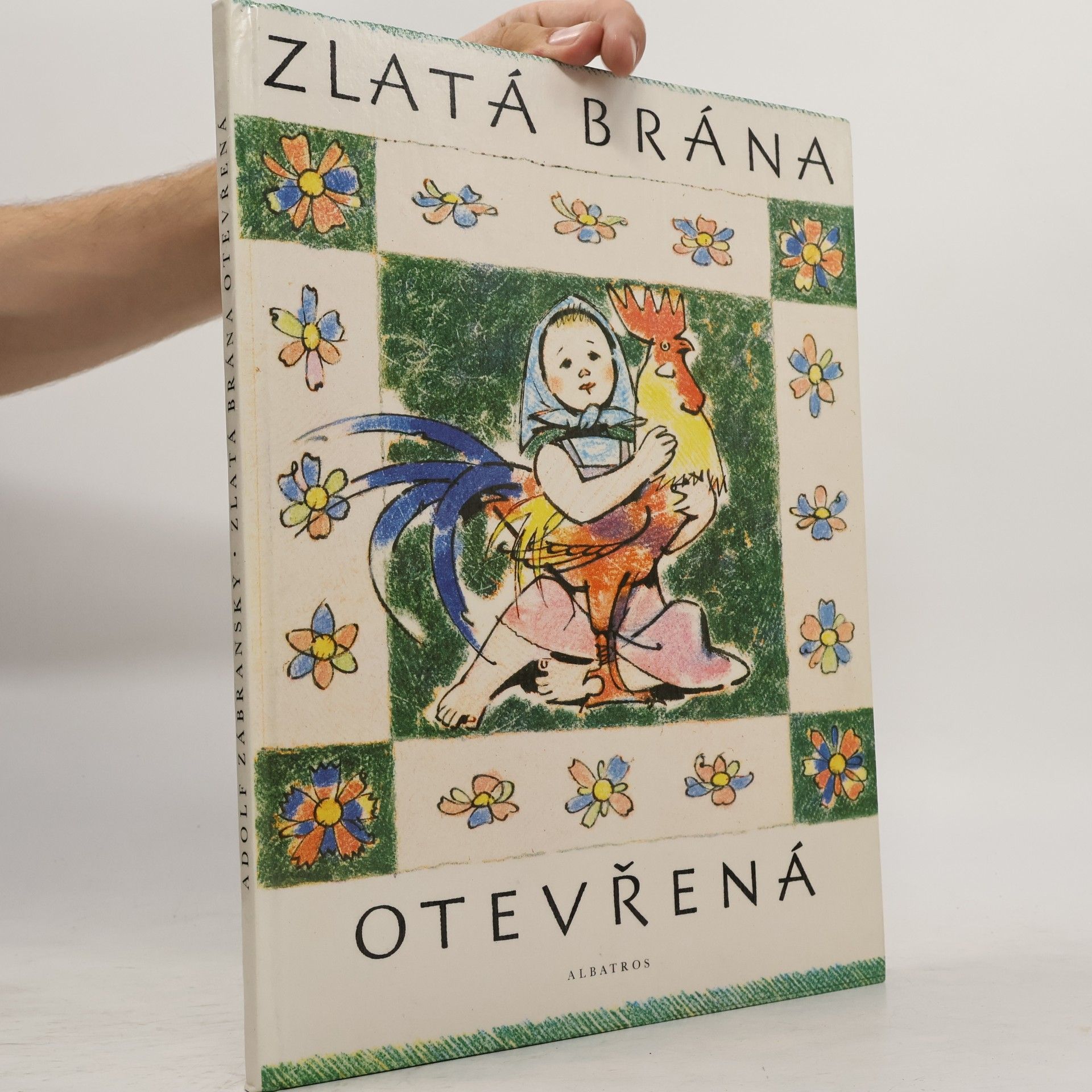 Adolf Zábranský Zlatá brána otevřená