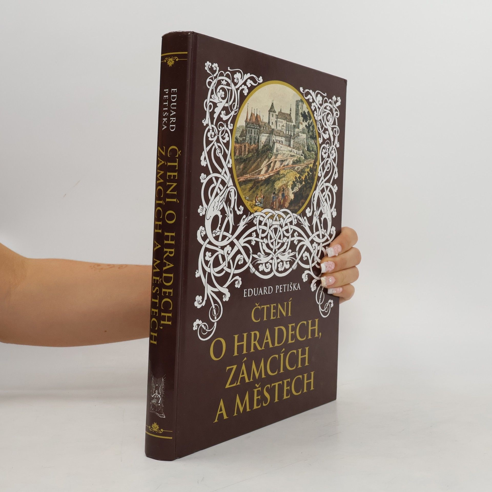 Eduard Petiška Čtení o hradech, zámcích a městech