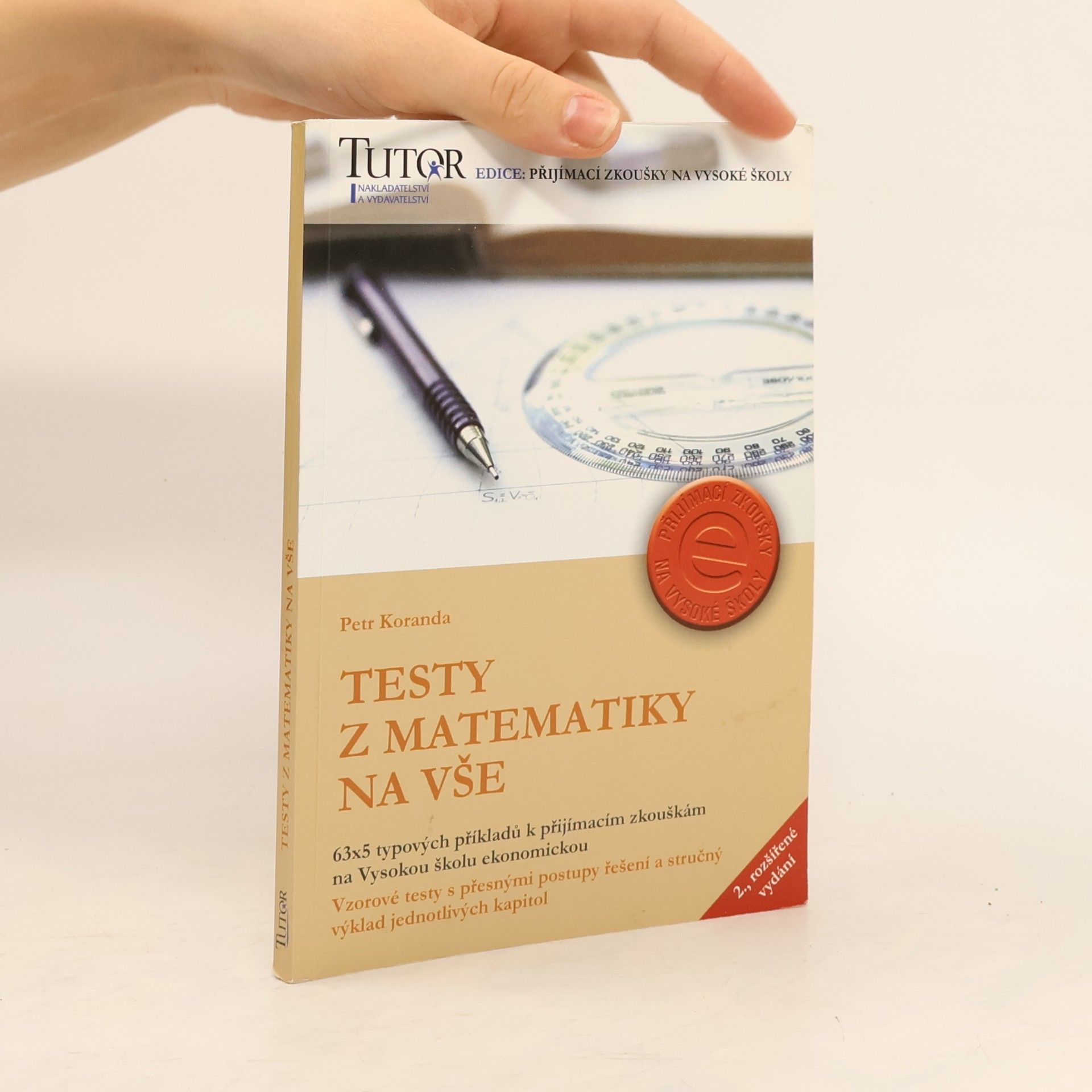Petr Koranda Testy z matematiky na VŠE