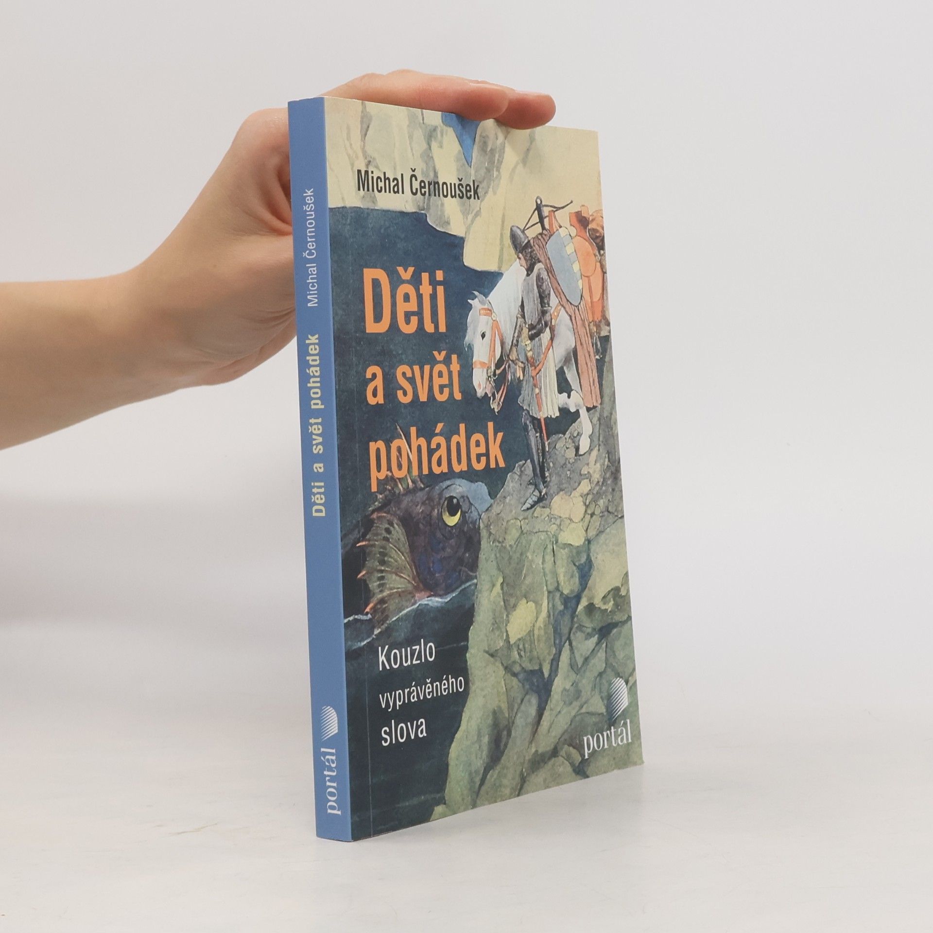 Michal Černoušek Děti a svět pohádek