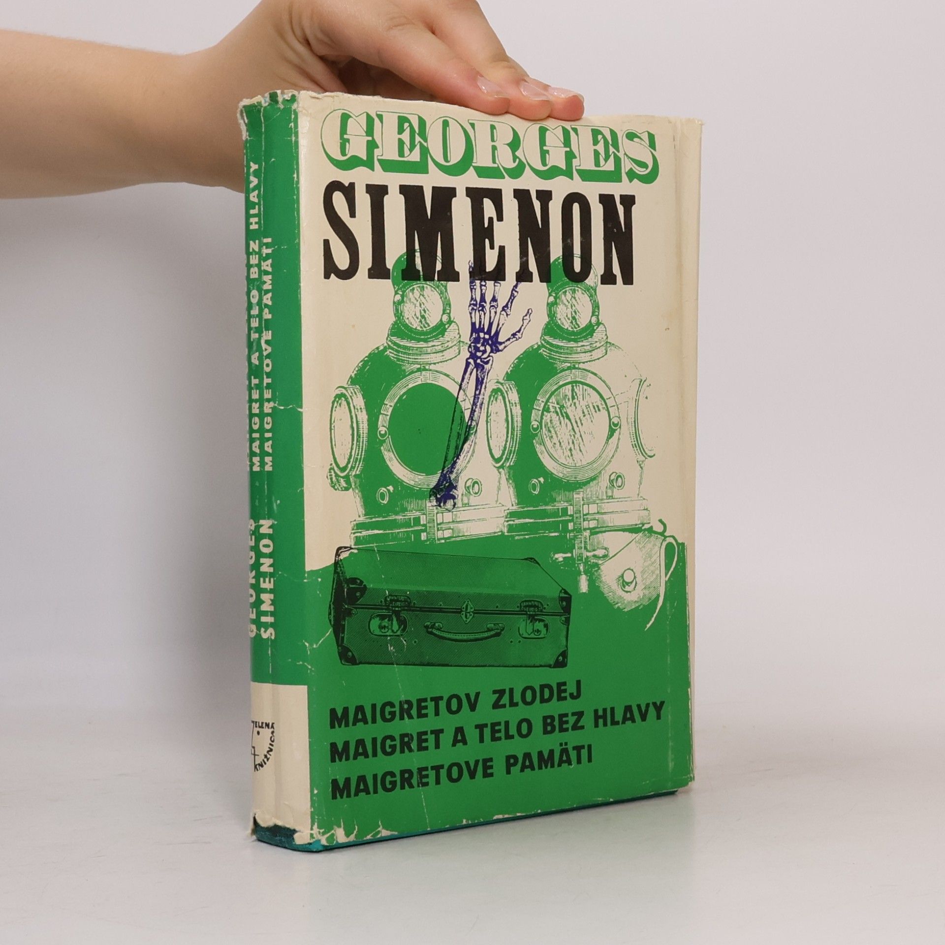 Georges Simenon Maigretov zlodej. Maigret a telo bez hlavy. Maigretove pamäti