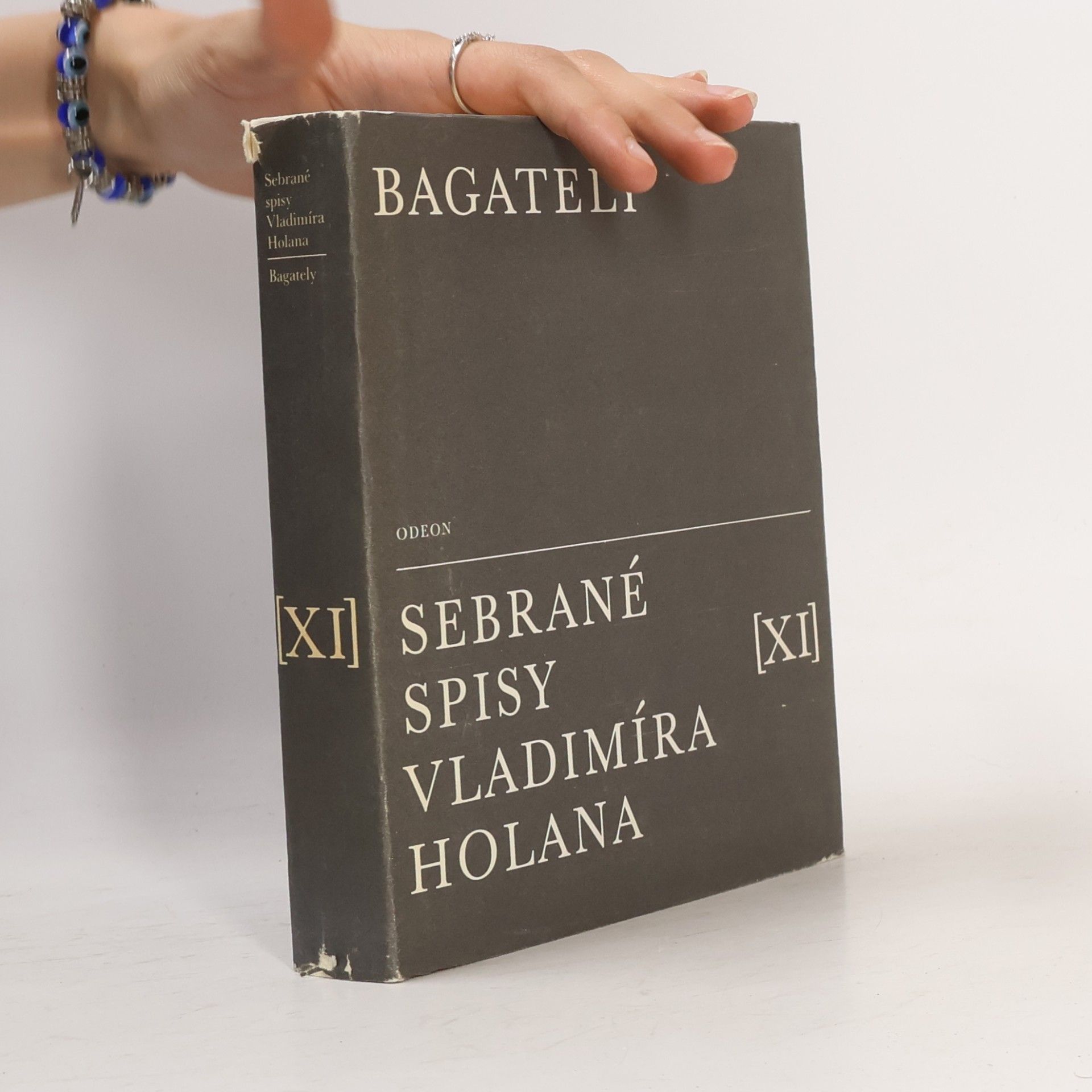 Vladimír Holan Bagately. Sebrané spisy Vladimíra Holana. Svazek XI
