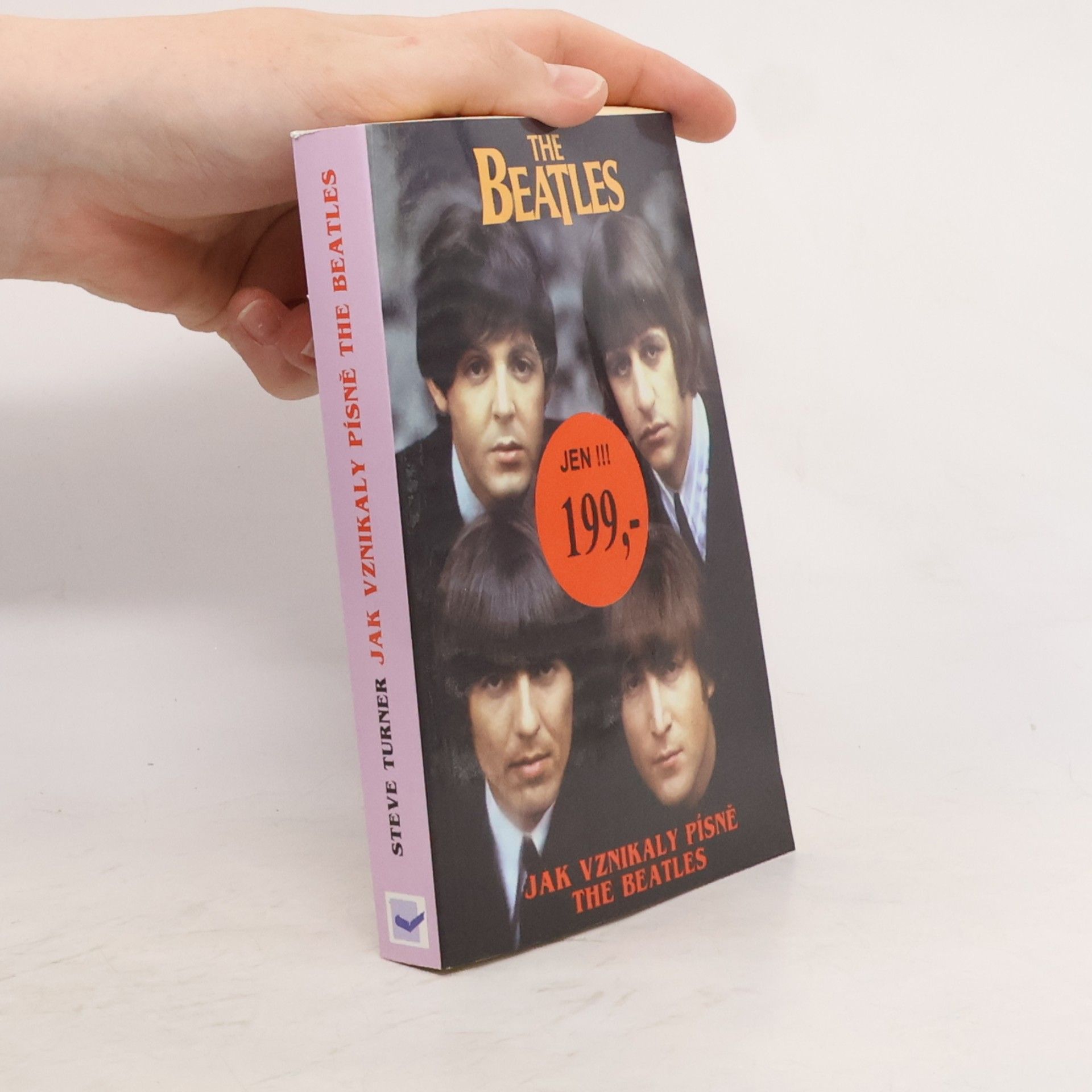 Steve Turner Jak vznikaly písně The Beatles