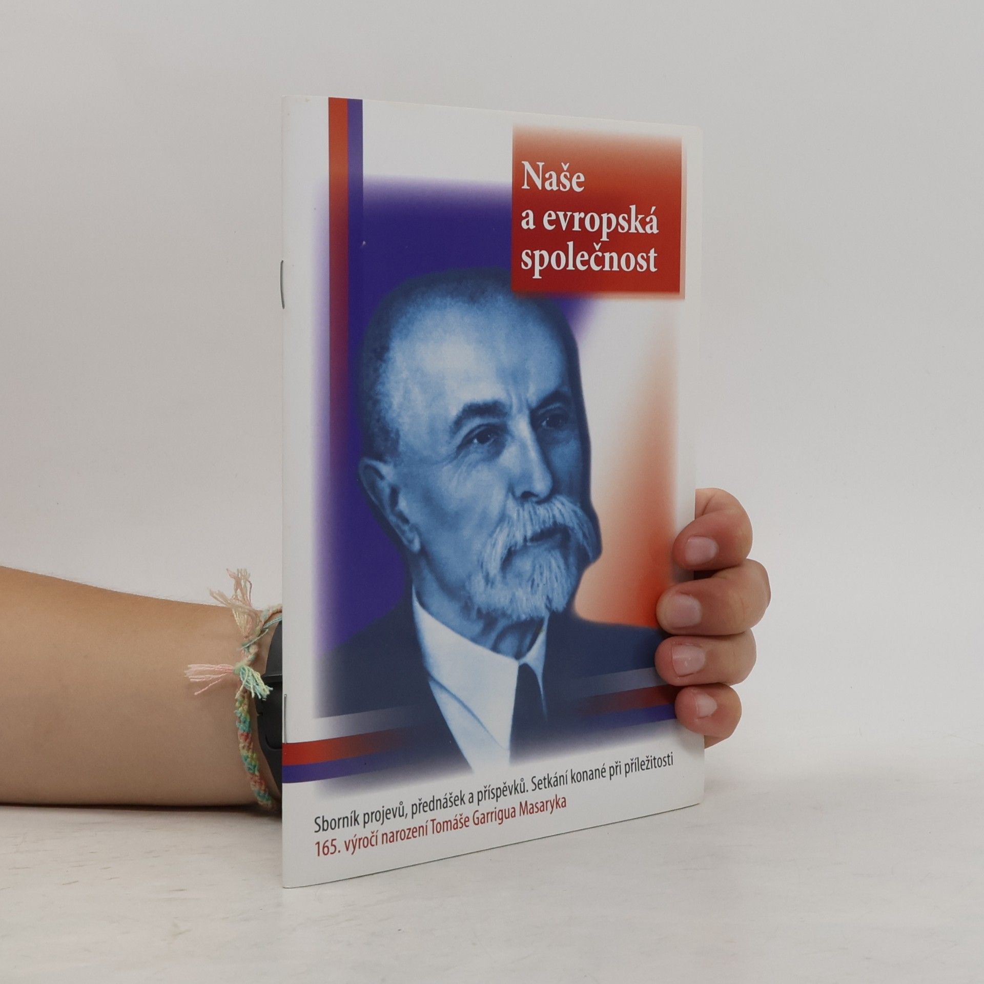 Kolektív autorov Naše a evropská společnost