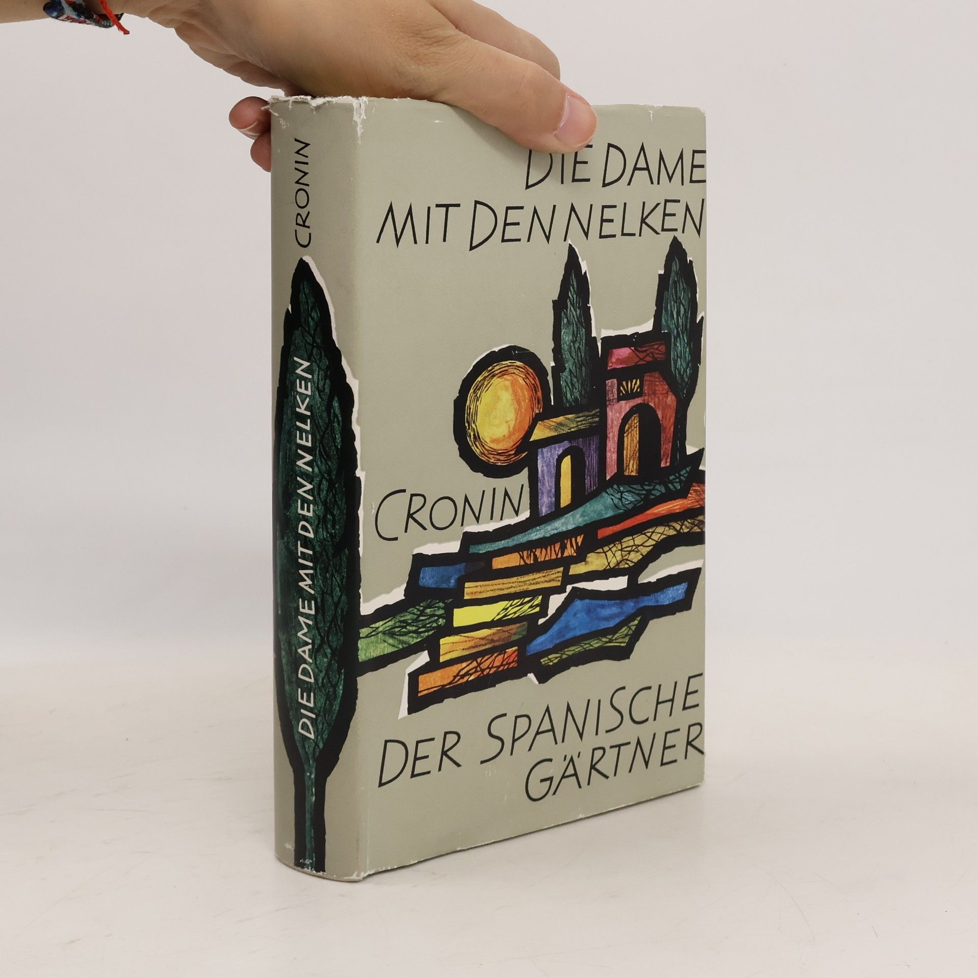 A. J. Cronin Die Dame mit den Nelken. Der Spanische Gärtner