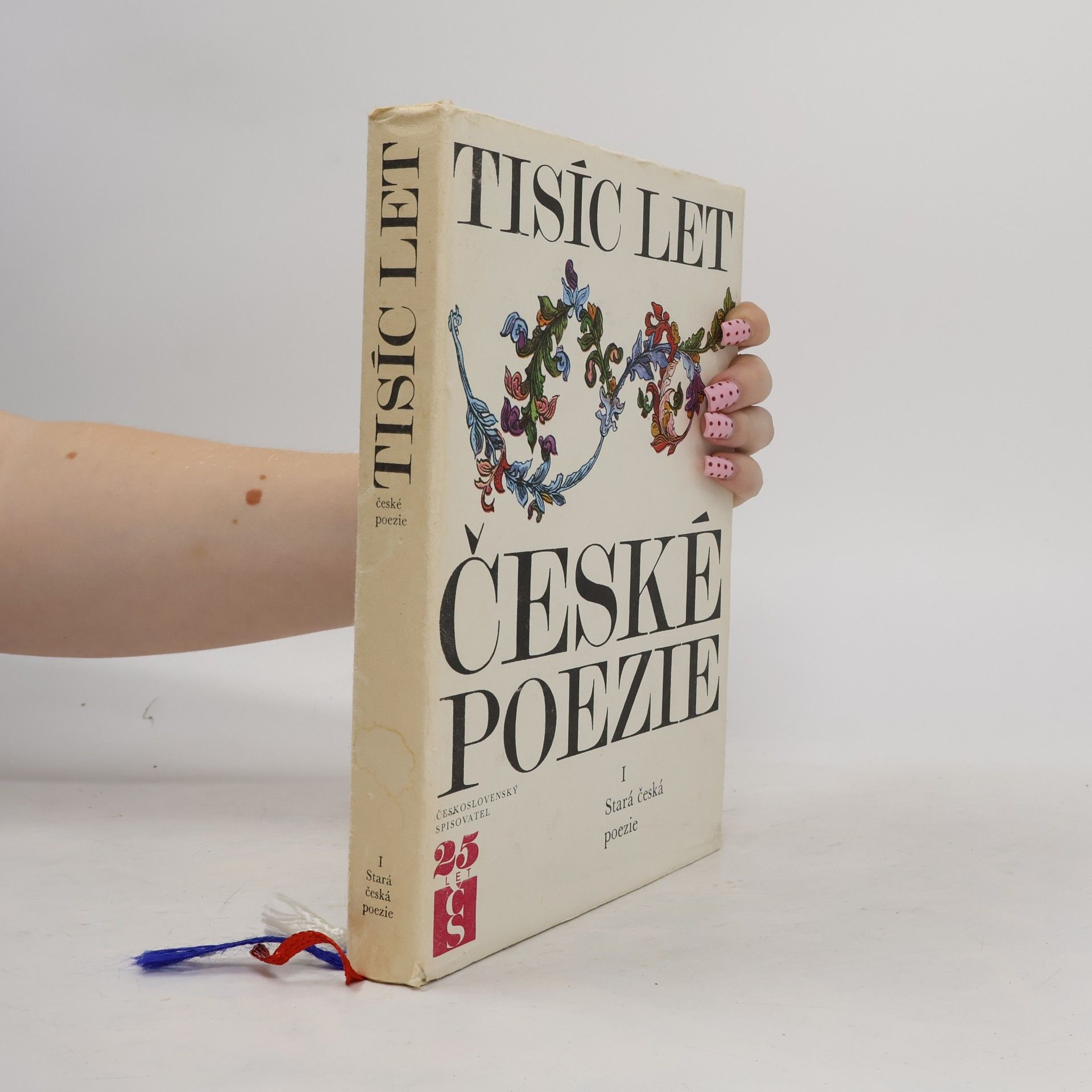 Josef Hrabák Tisíc let české pozie I.