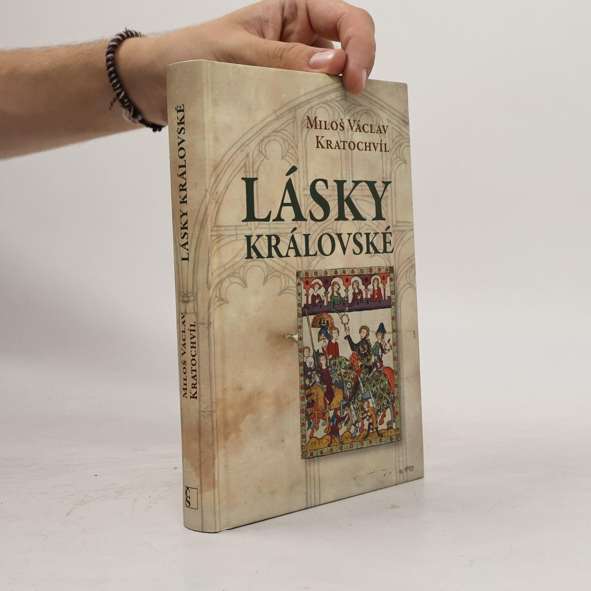 Miloš Václav Kratochvíl Lásky královské