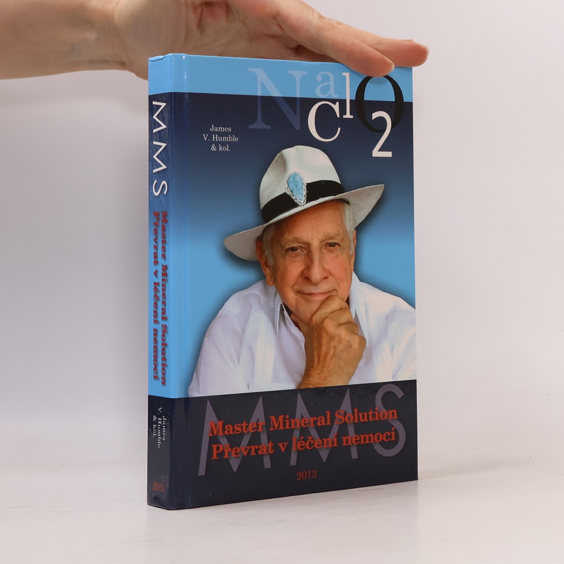 Jim V. Humble Master Mineral Solution: Převrat v léčení nemocí