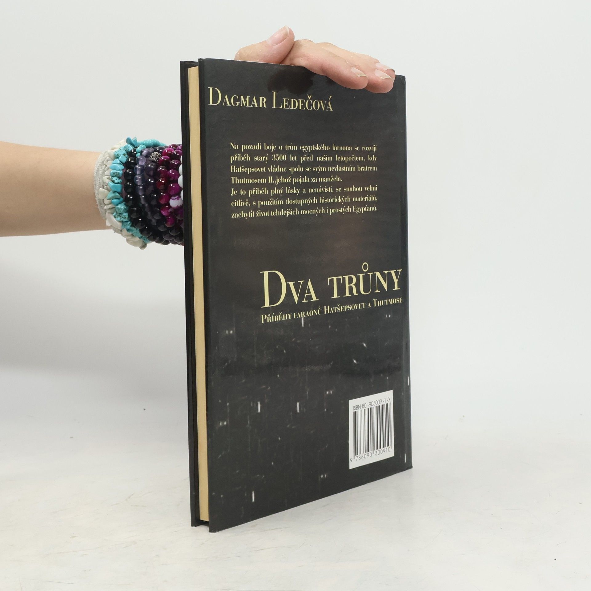 Dagmar Ledečová Dva trůny: příběhy egyptských faraonů Hatšepsovet a Thutmose