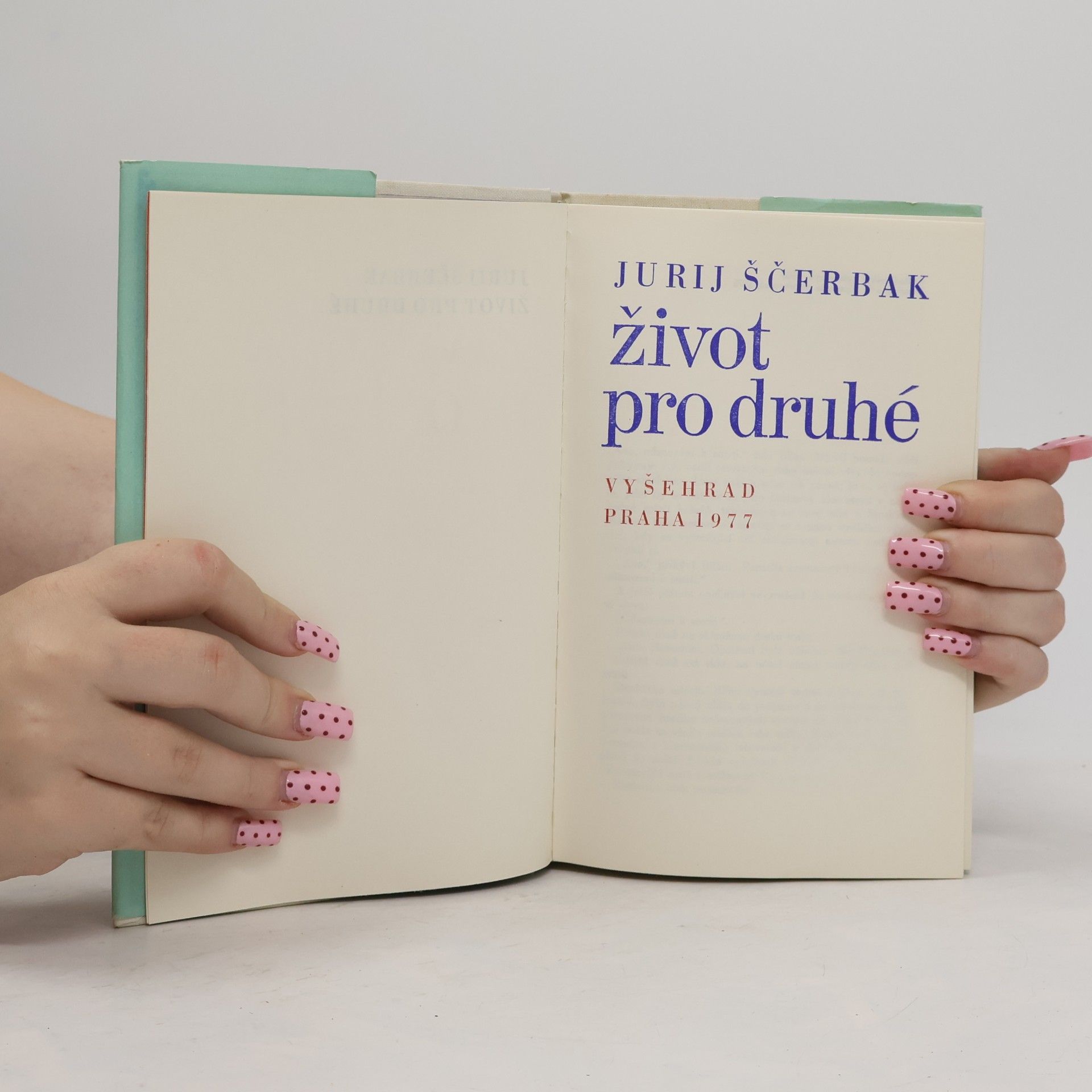 Jurij Ščerbak Život pro druhé