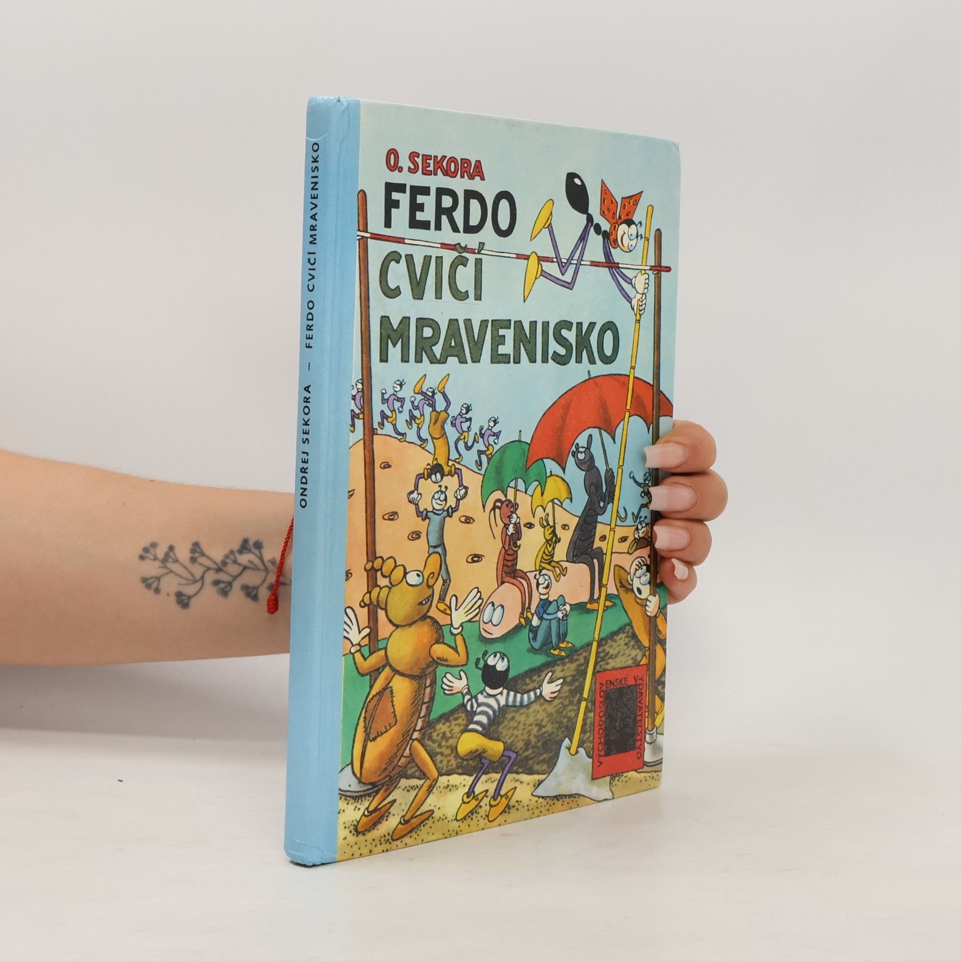 Ondřej Sekora Ferdo cvičí mravenisko