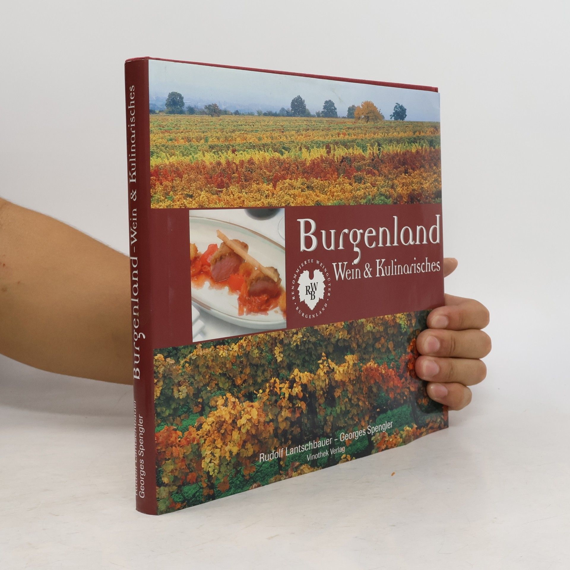 Burgenland - Wein und Kulinarisches