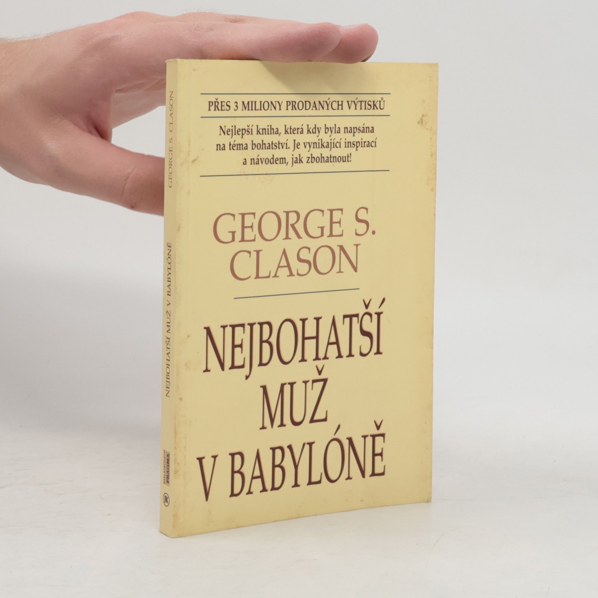 George S. Clason Nejbohatší muž v Babylóně