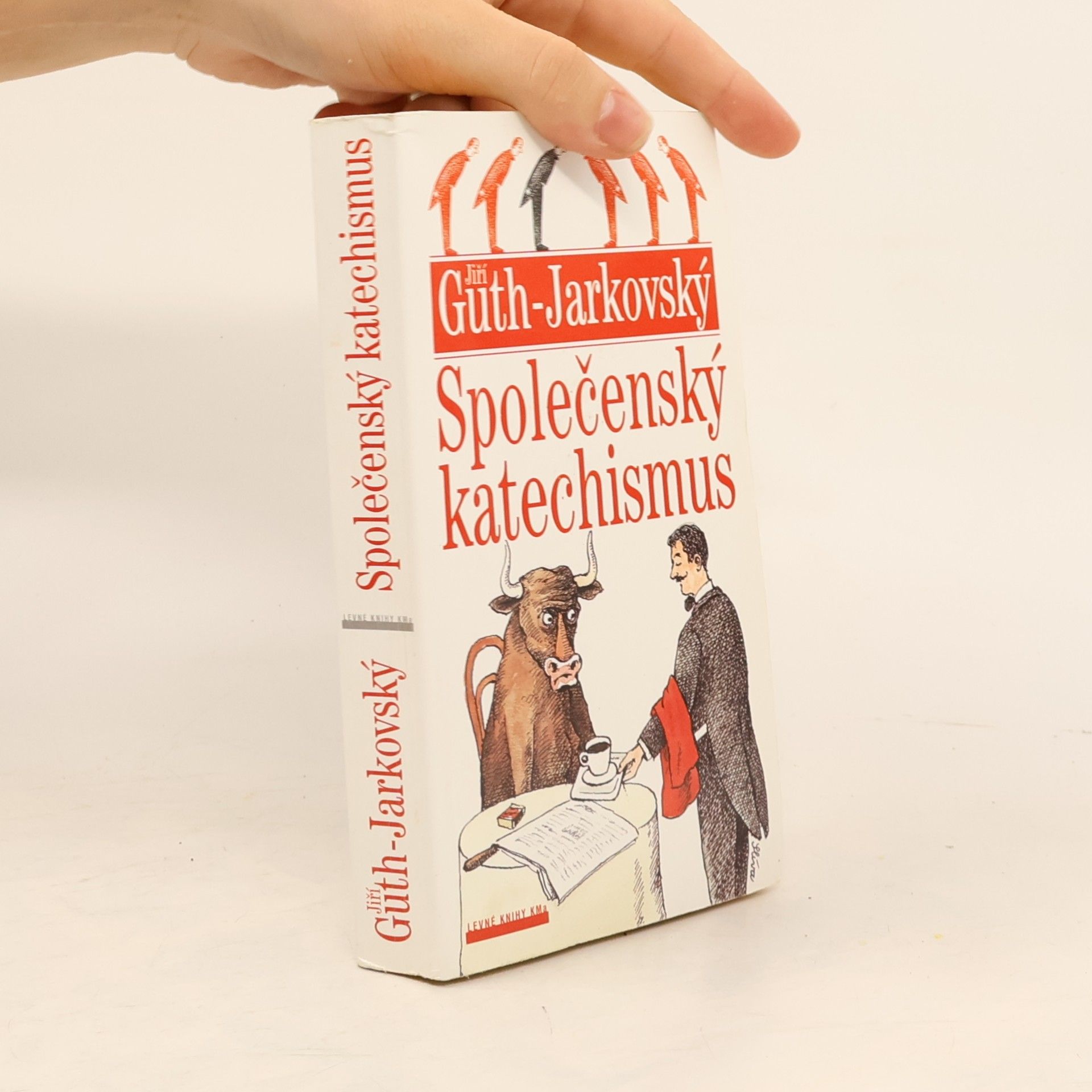 Jiří Stanislav Guth-Jarkovský Společenský katechismus