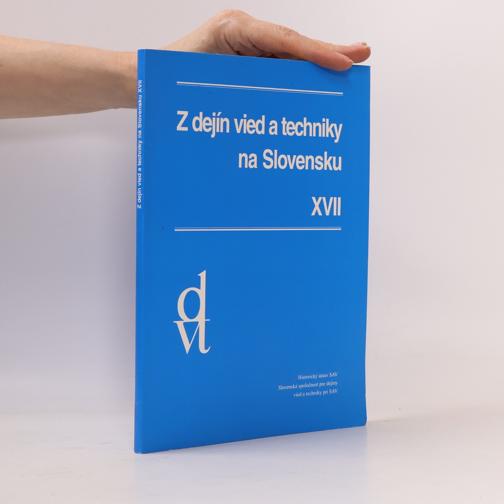 Z dejín vied a techniky na Slovensku XVII
