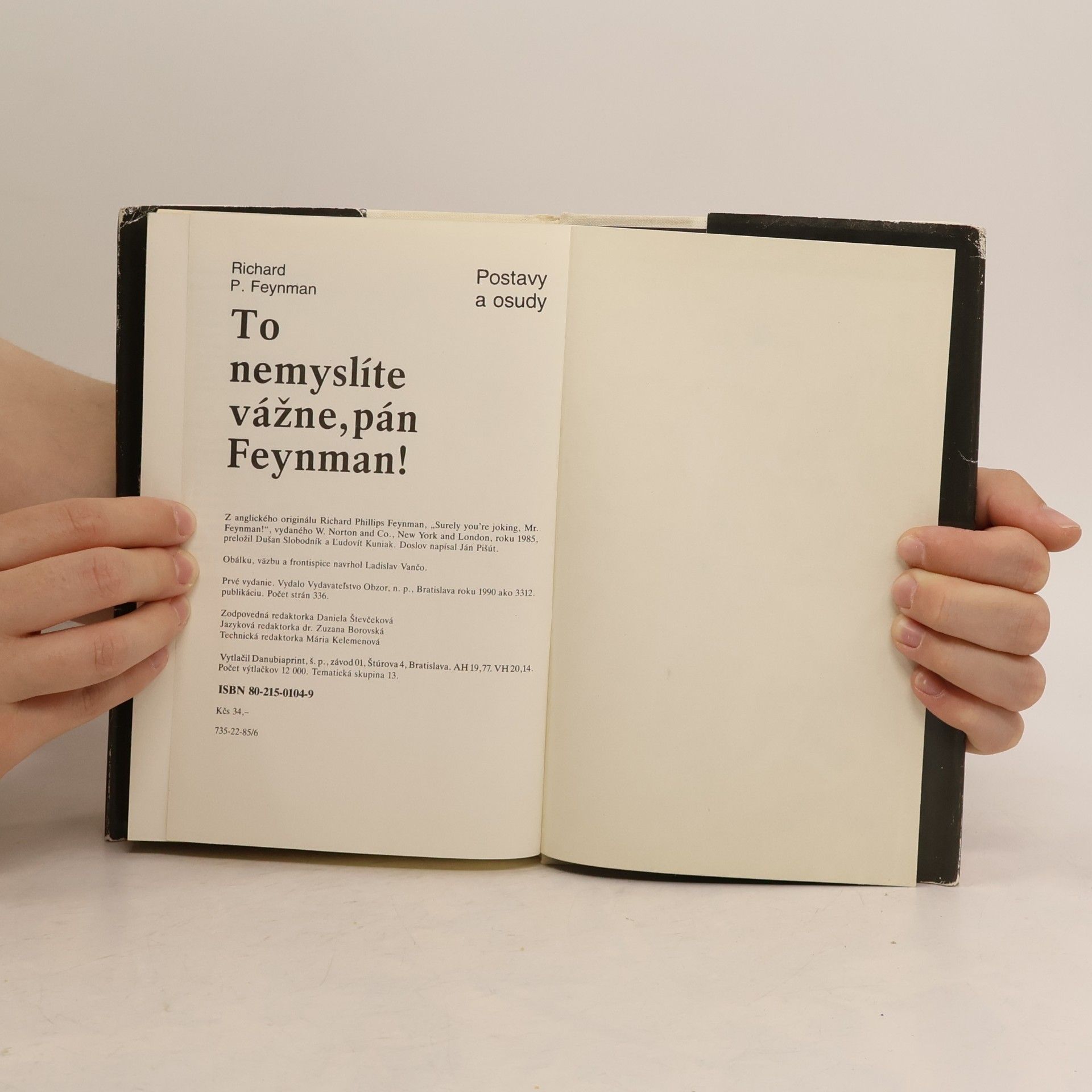 Richard Feynman To nemyslíte vážne, pán Feynman!