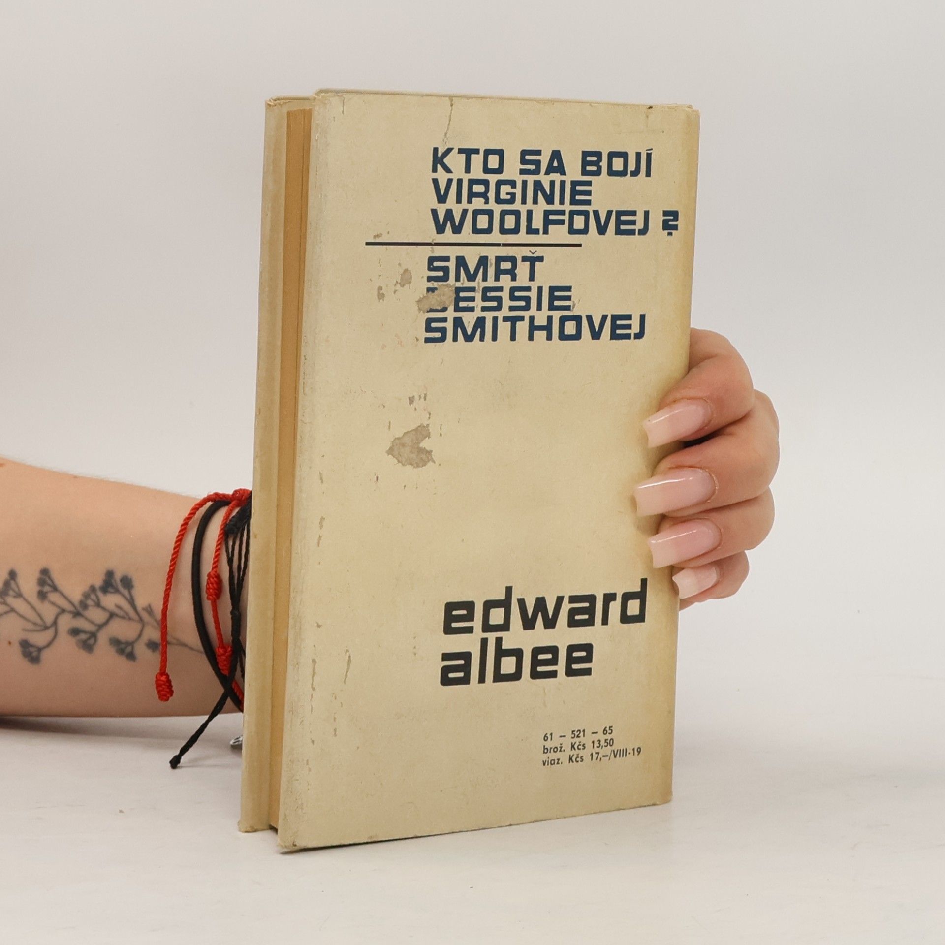 Edward Albee Kto sa boji Virginie Woolfovej? Smrť Bessie Smithovej