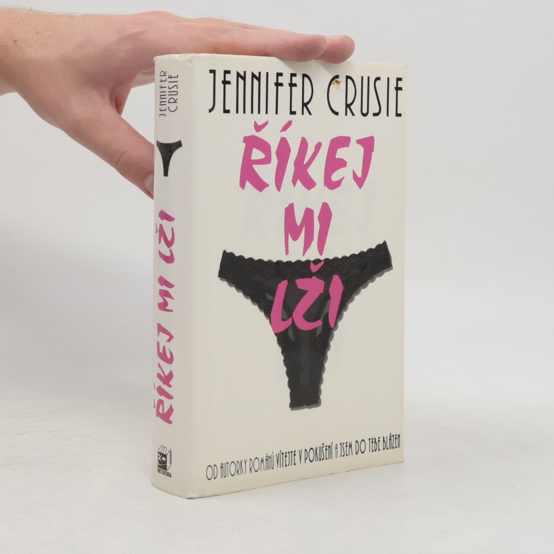 Jennifer Crusie Říkej mi lži