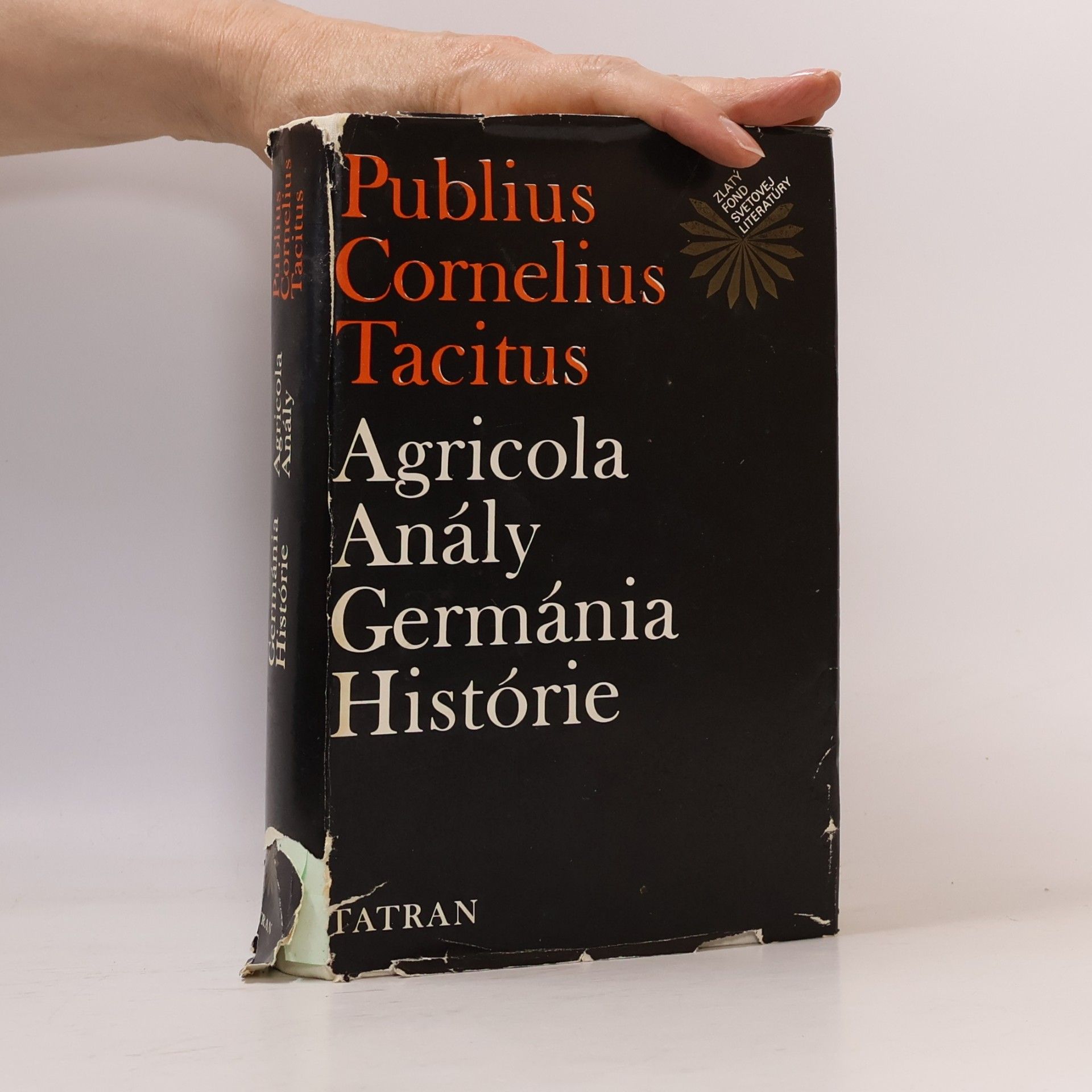 Tacitus Agricola. Anály. Germánia. Histórie