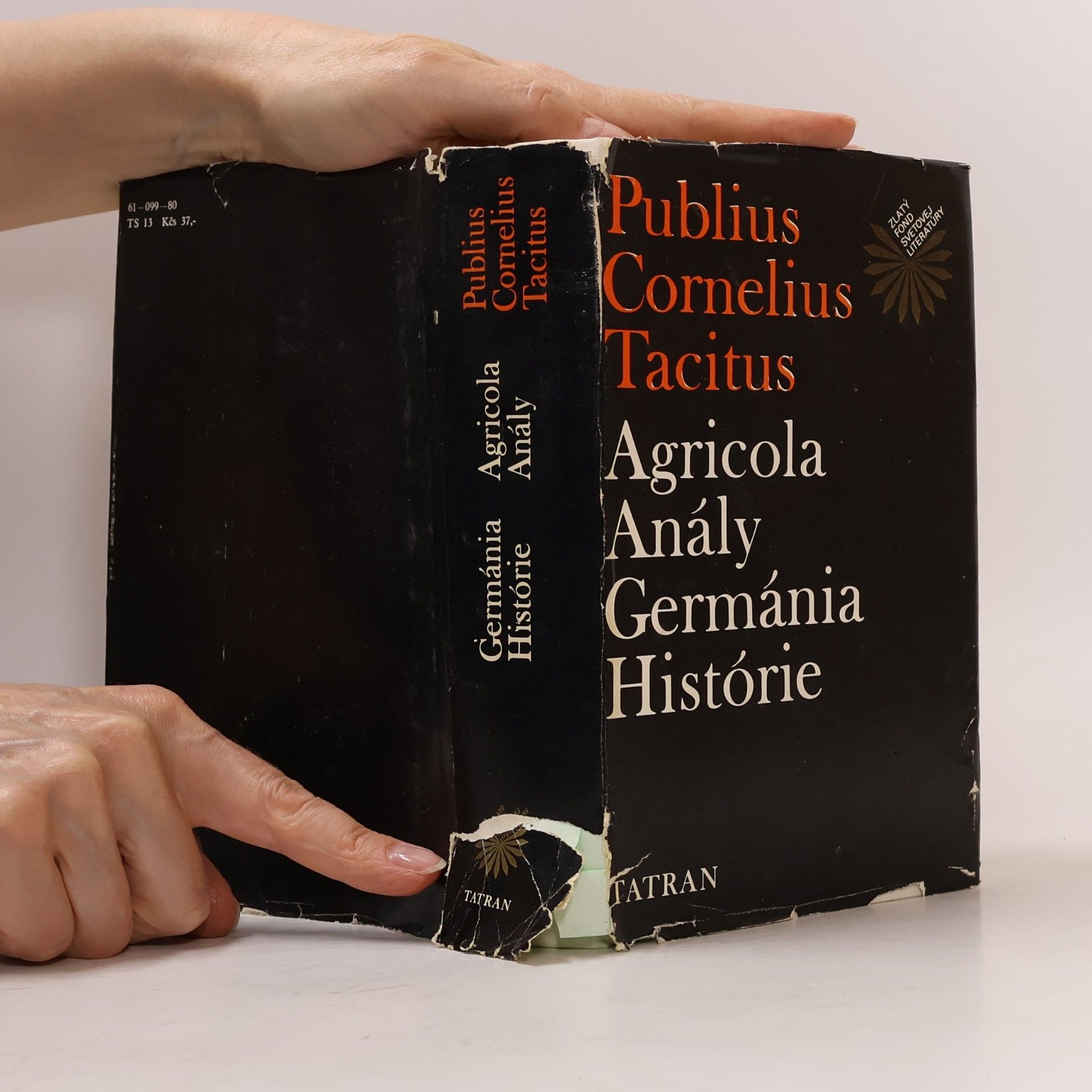 Tacitus Agricola. Anály. Germánia. Histórie