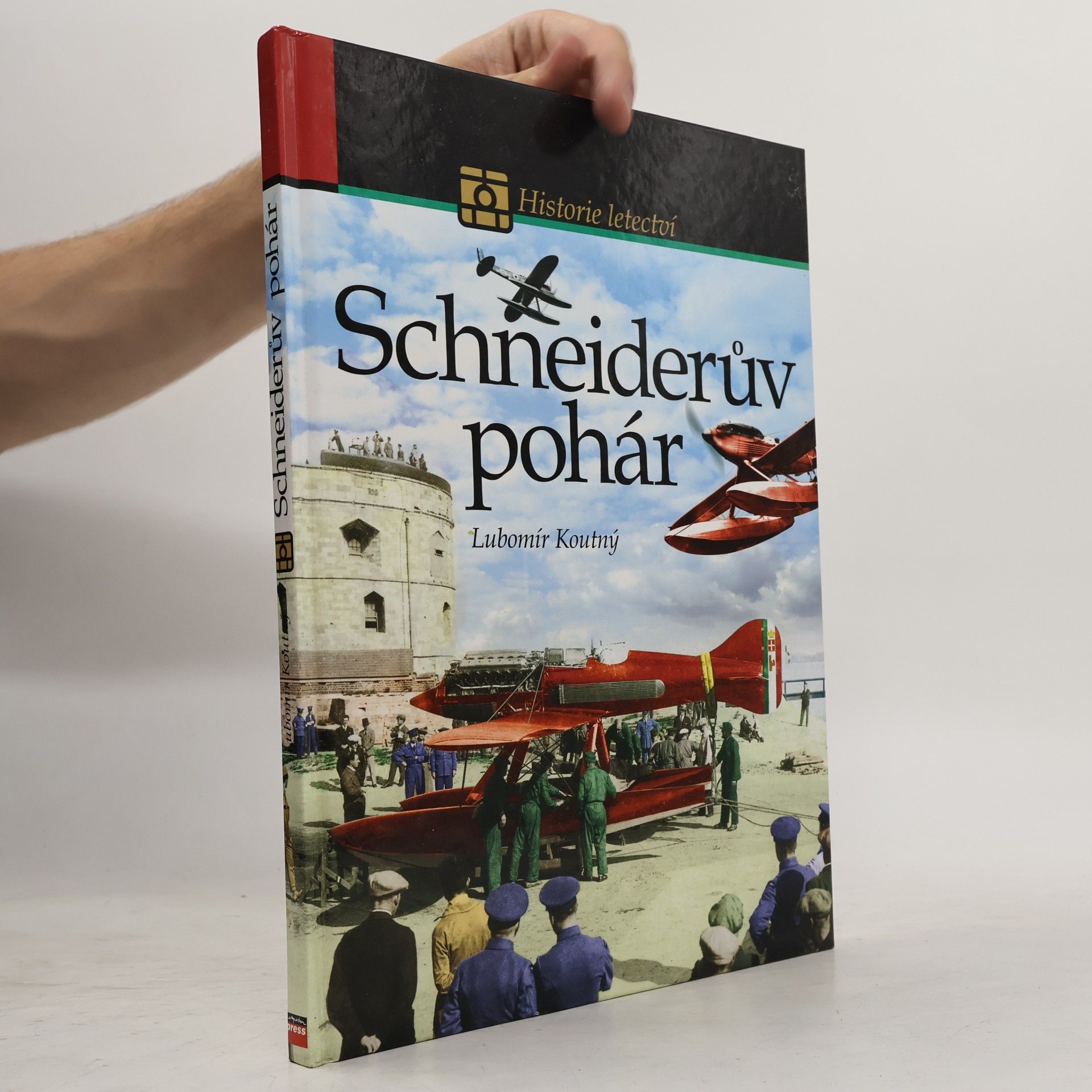 Lubomír Koutný Schneiderův pohár. Historie nejslavnějšího leteckého závodu