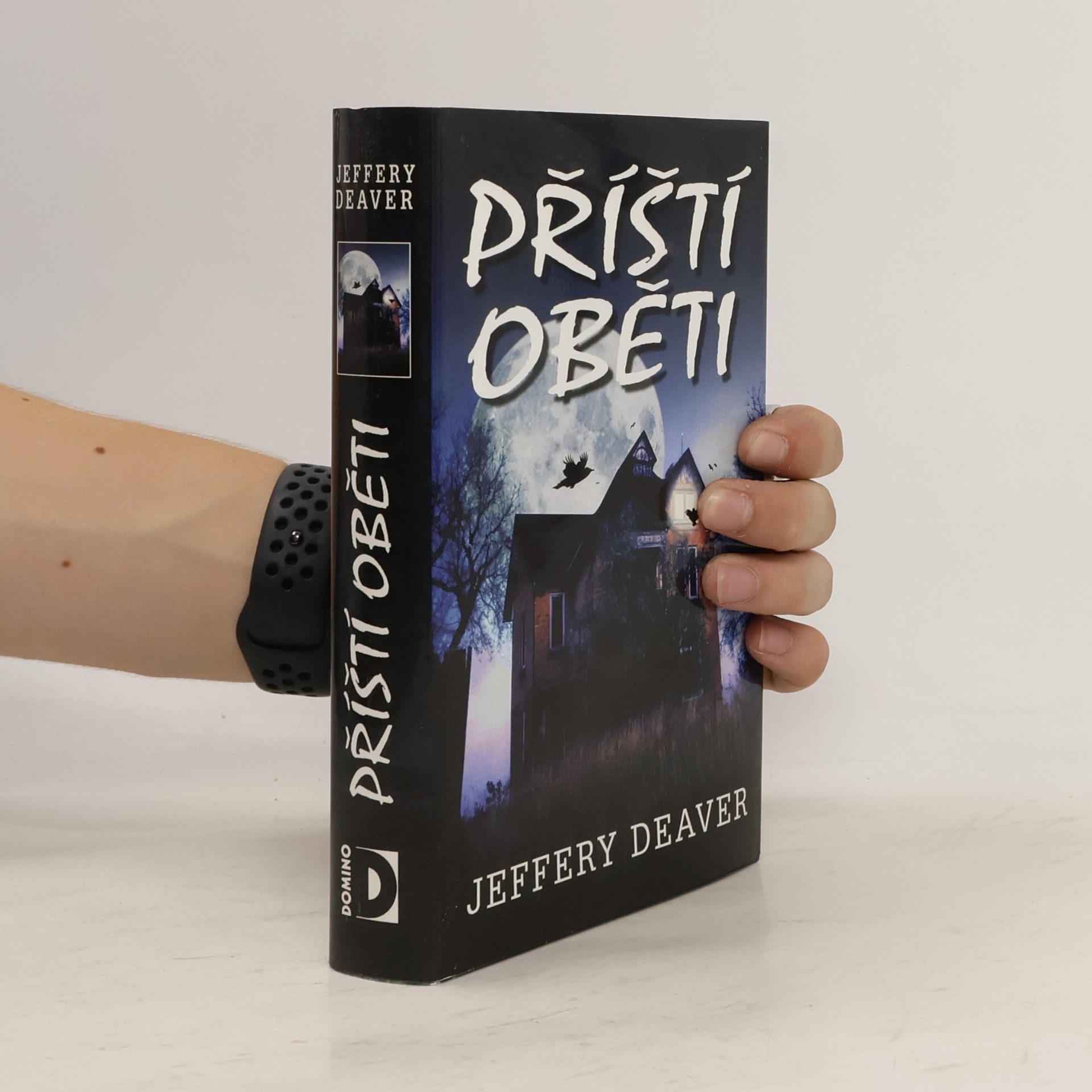 Jeffery Deaver Příští oběti