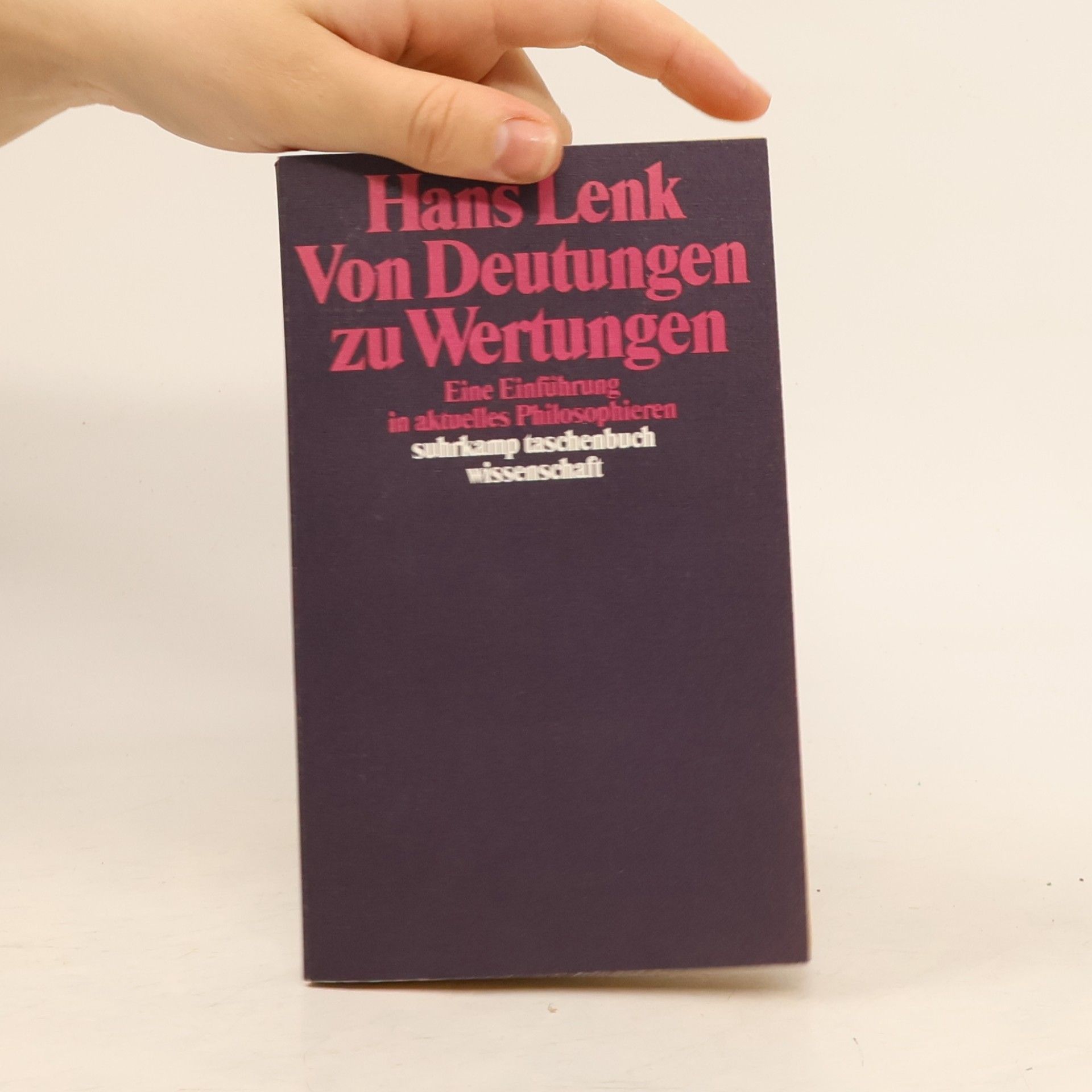 Hans Lenk Von Deutungen zu Wertungen